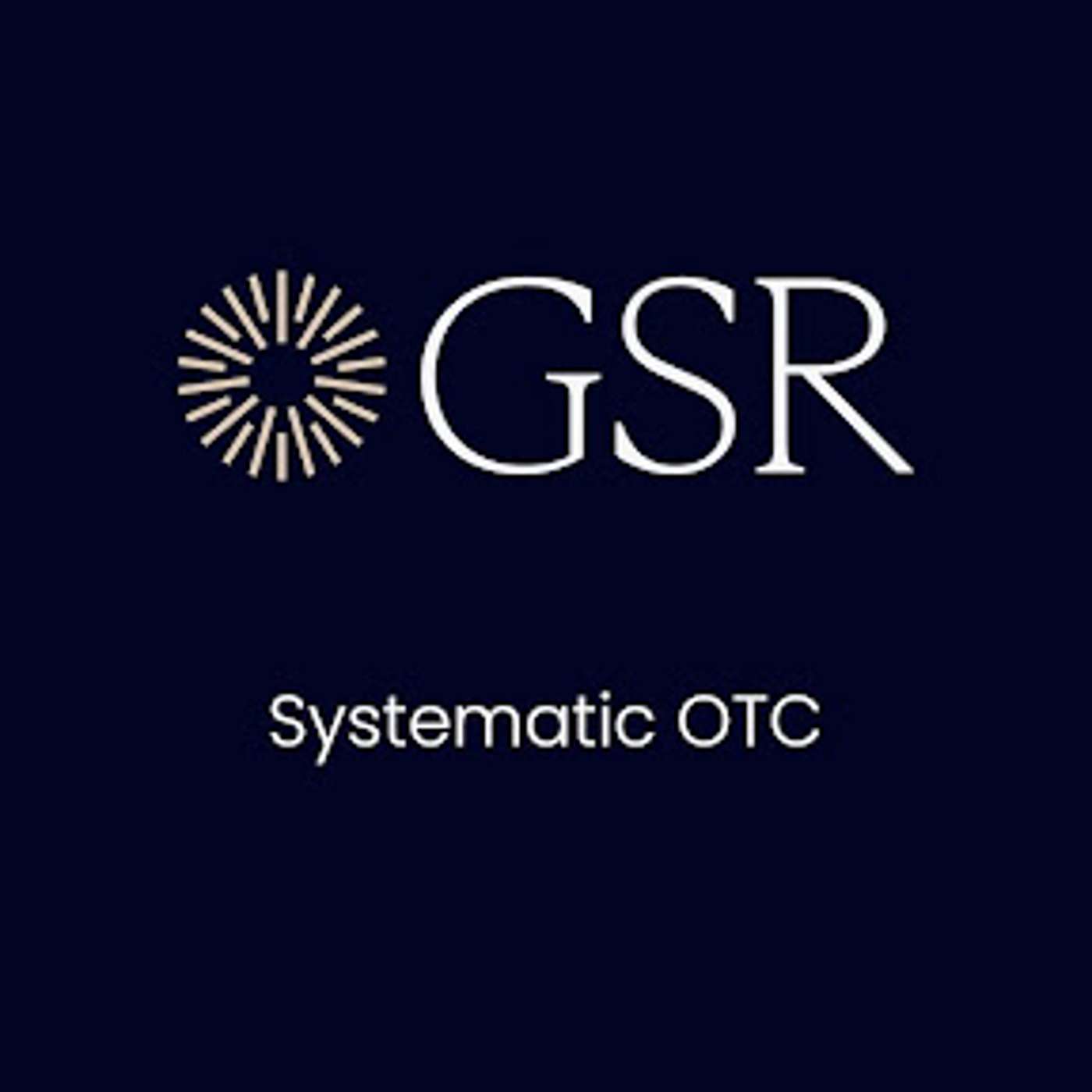 GSR Launches Enhanced Systematic OTC Platform, Expanding FX Capabilities And Asset Coverage