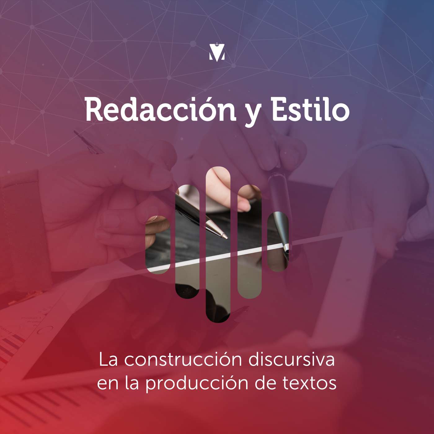 3 - REDACCIÓN Y ESTILO: La construcción discursiva en la producción de textos episode artwork