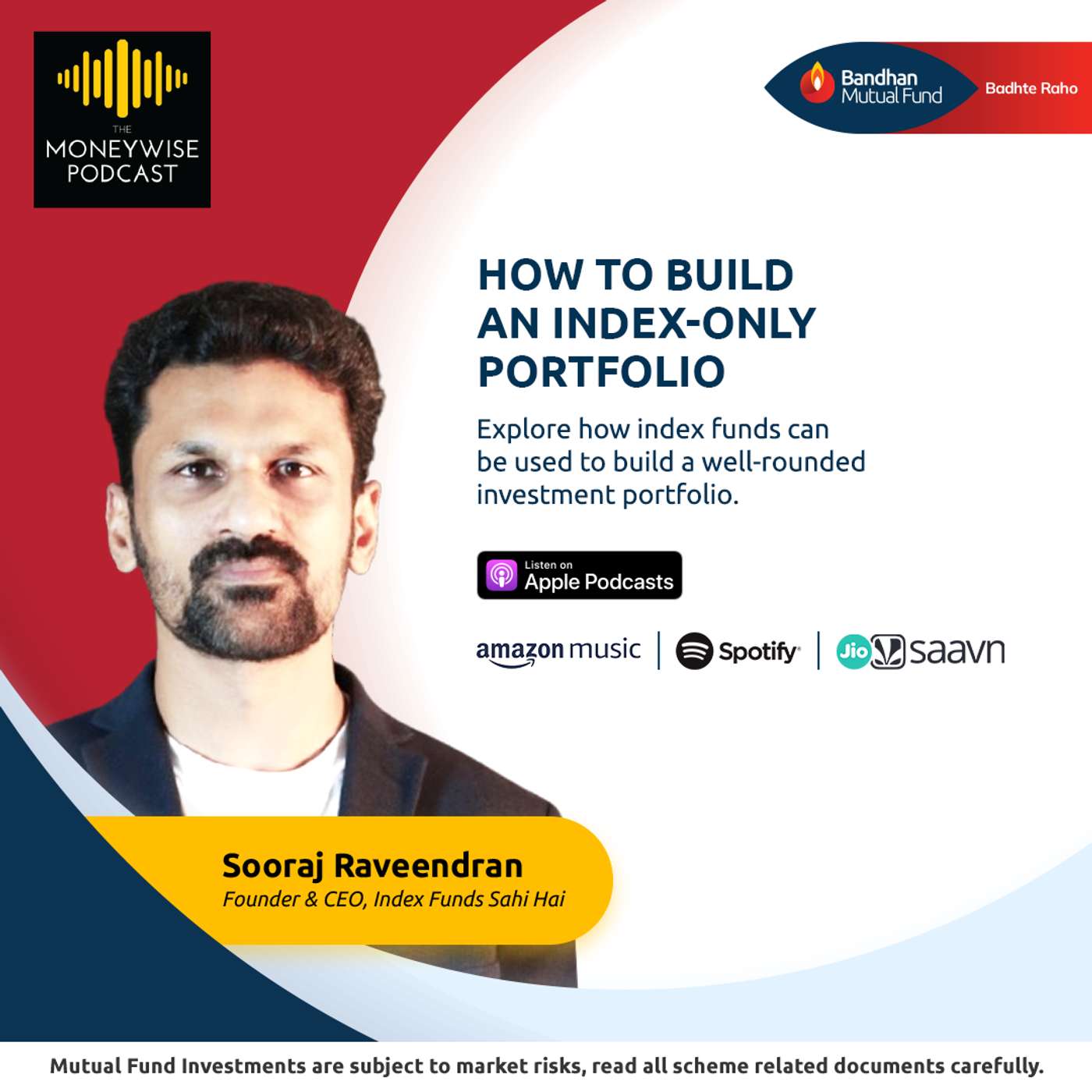 How to Build an Index-Only Portfolio | Moneywise Podcast Ep. 50 Ft. Sooraj Raveendran episode artwork