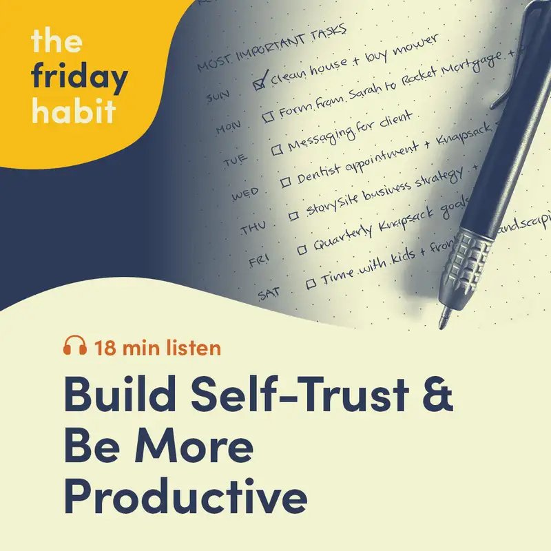 Build Self-Trust & Be More Productive