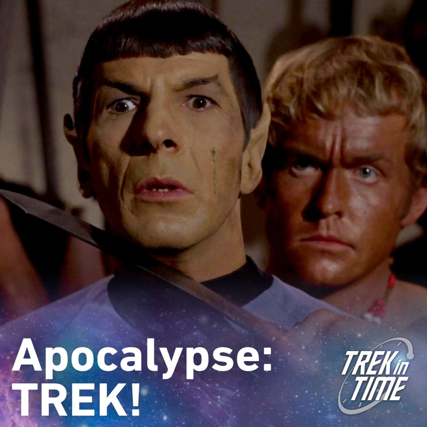 205: Star Trek TOS, "The Omega Glory” 205: Star Trek TOS, "The Omega Glory”