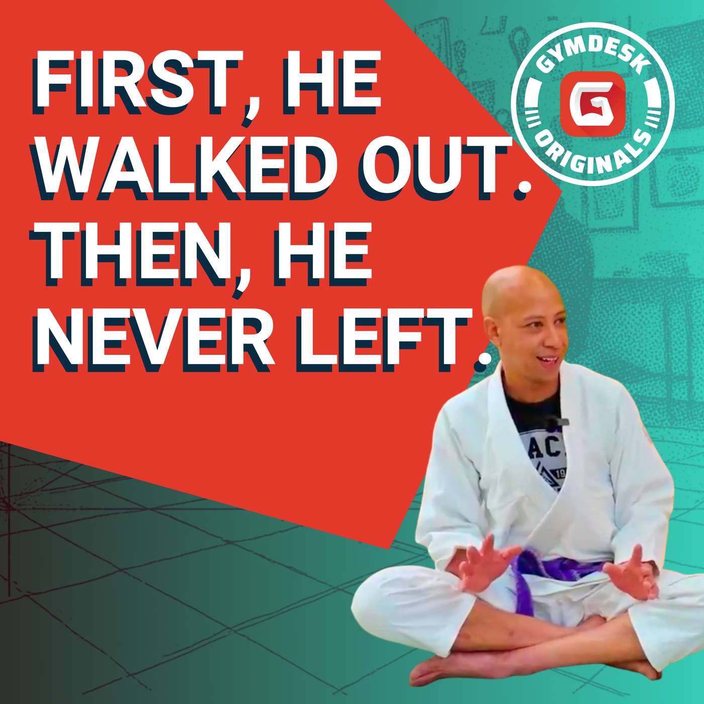 He Walked Out of His First Jiu-Jitsu Class. The Next Day, He Signed Up for Life. episode artwork