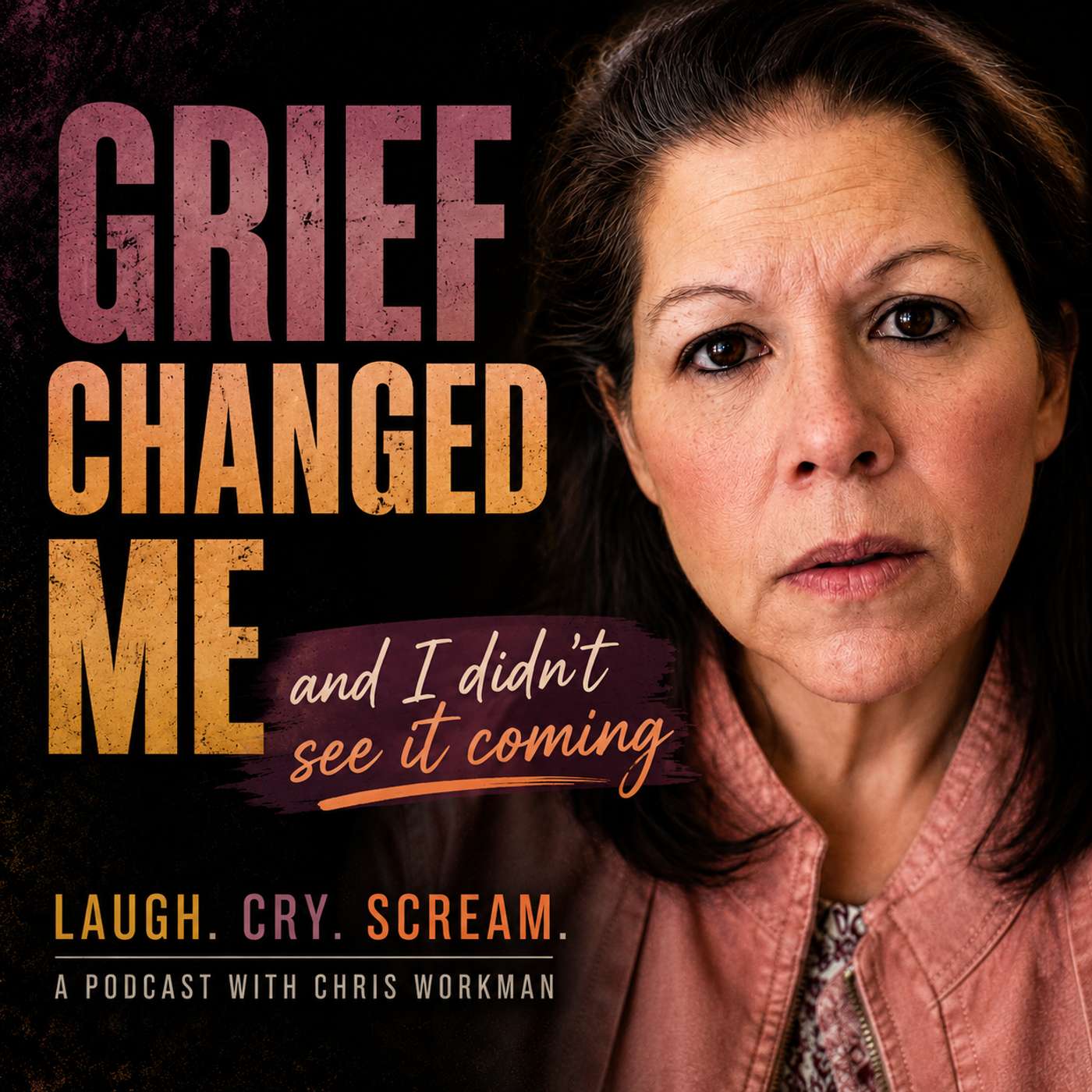 Grief Changed Me And I Didn't Even See It Coming