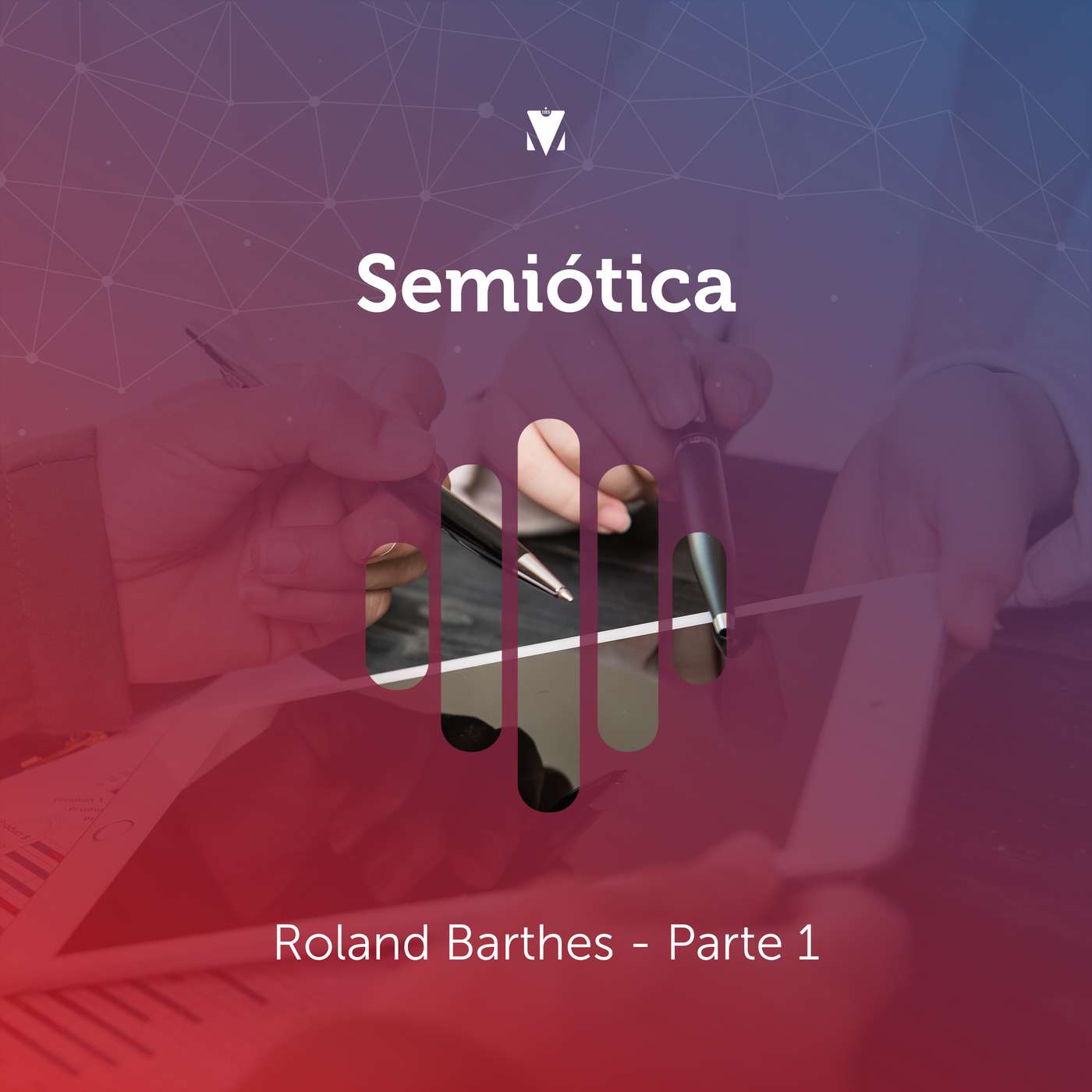 4 - SEMIÓTICA: Roland Barthes - Parte 1 episode artwork
