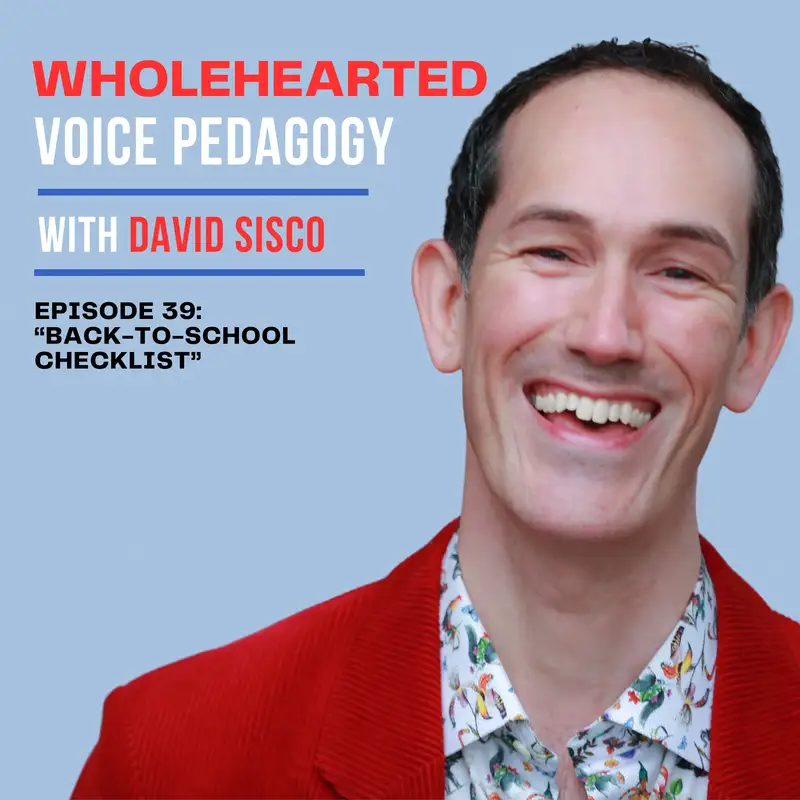 Ep. 39 - "Back-to-School Checklist" with David Sisco