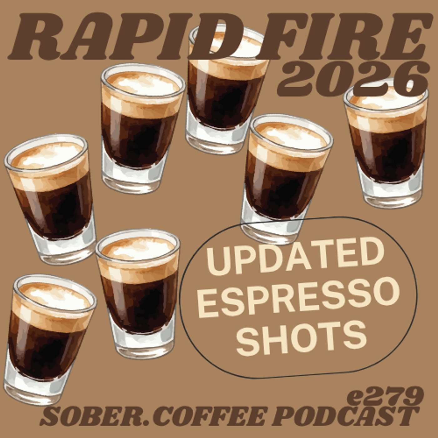 Rapid Fire 2026 - updated espresso shots episode artwork