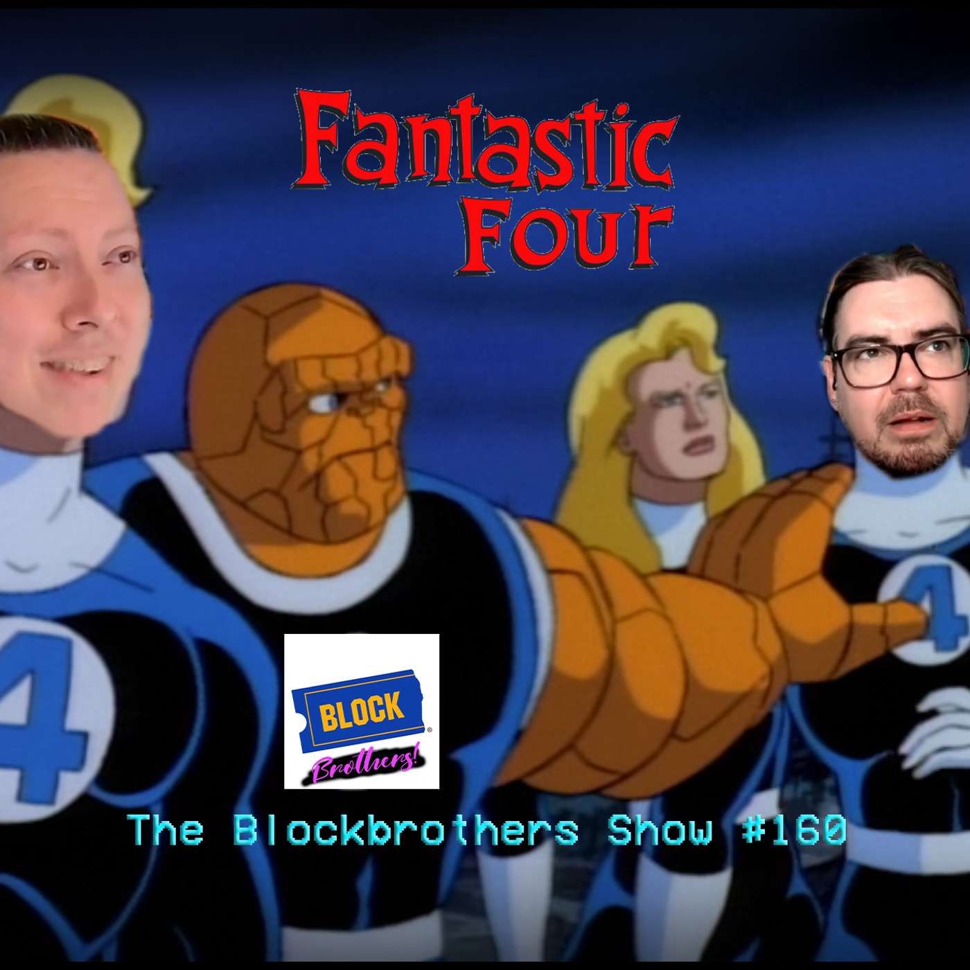 Fantastic Four (1994) | The Blockbrothers Show #160 episode artwork
