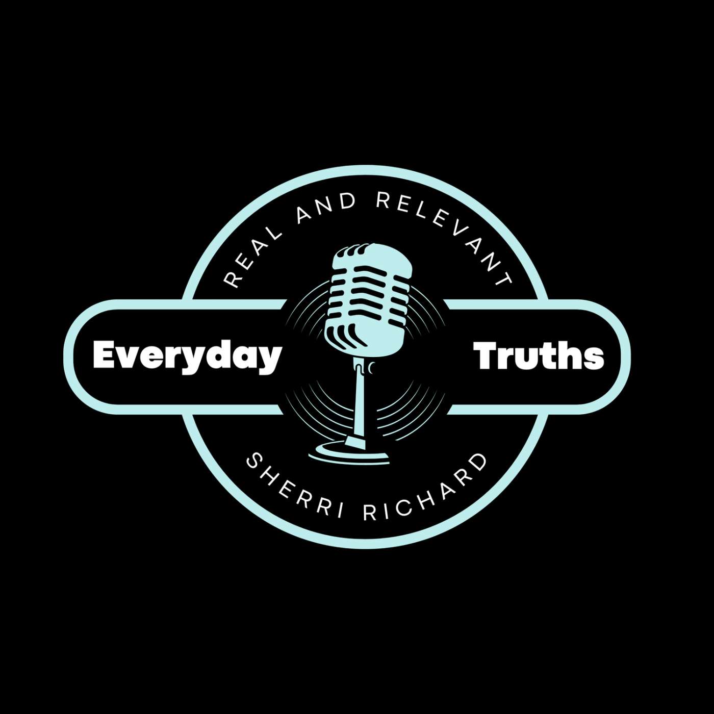 Episode 0: Welcome to The Everyday Truths Podcast episode artwork