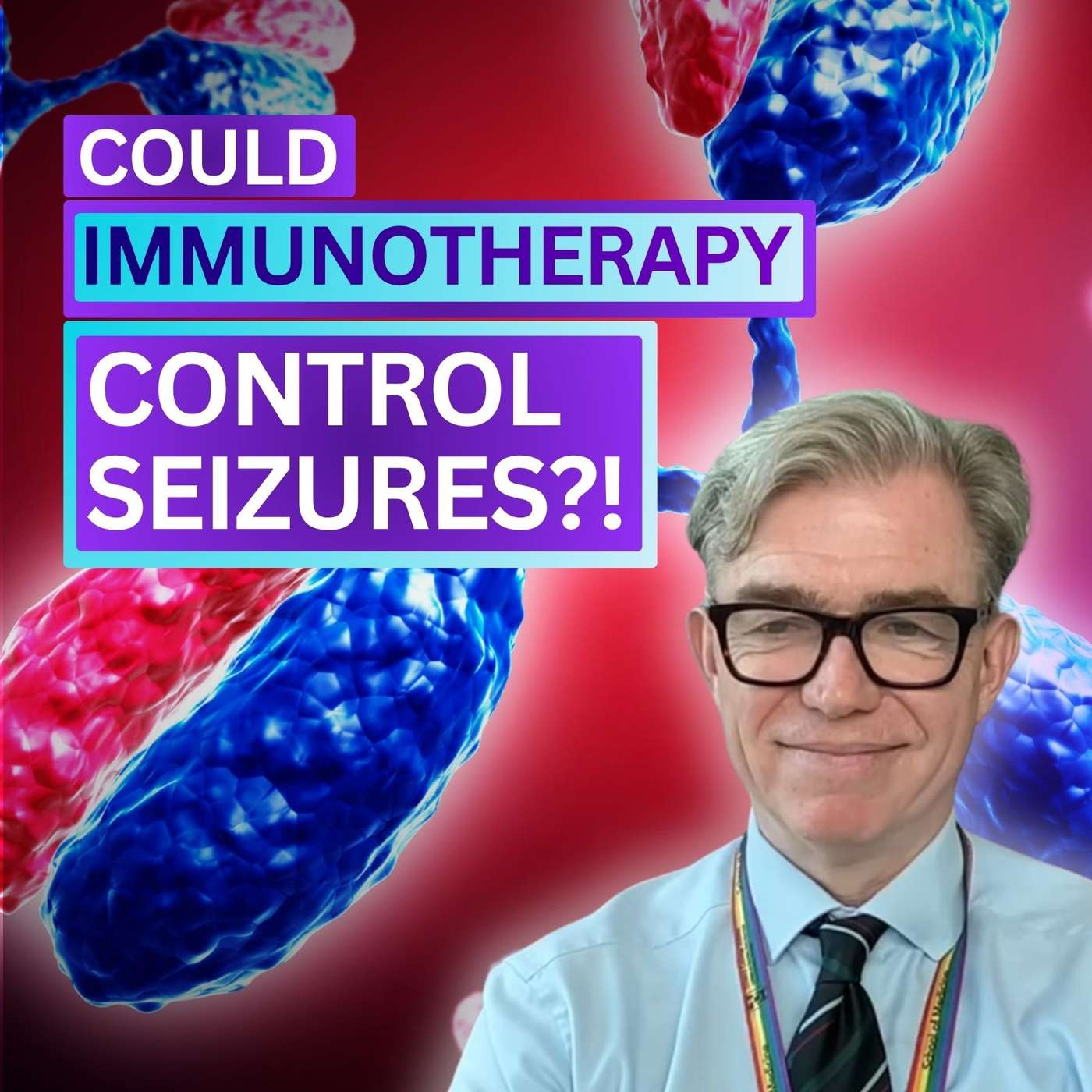 Play Could Immunotherapy Could Control Seizures? - Prof. Colin Doherty