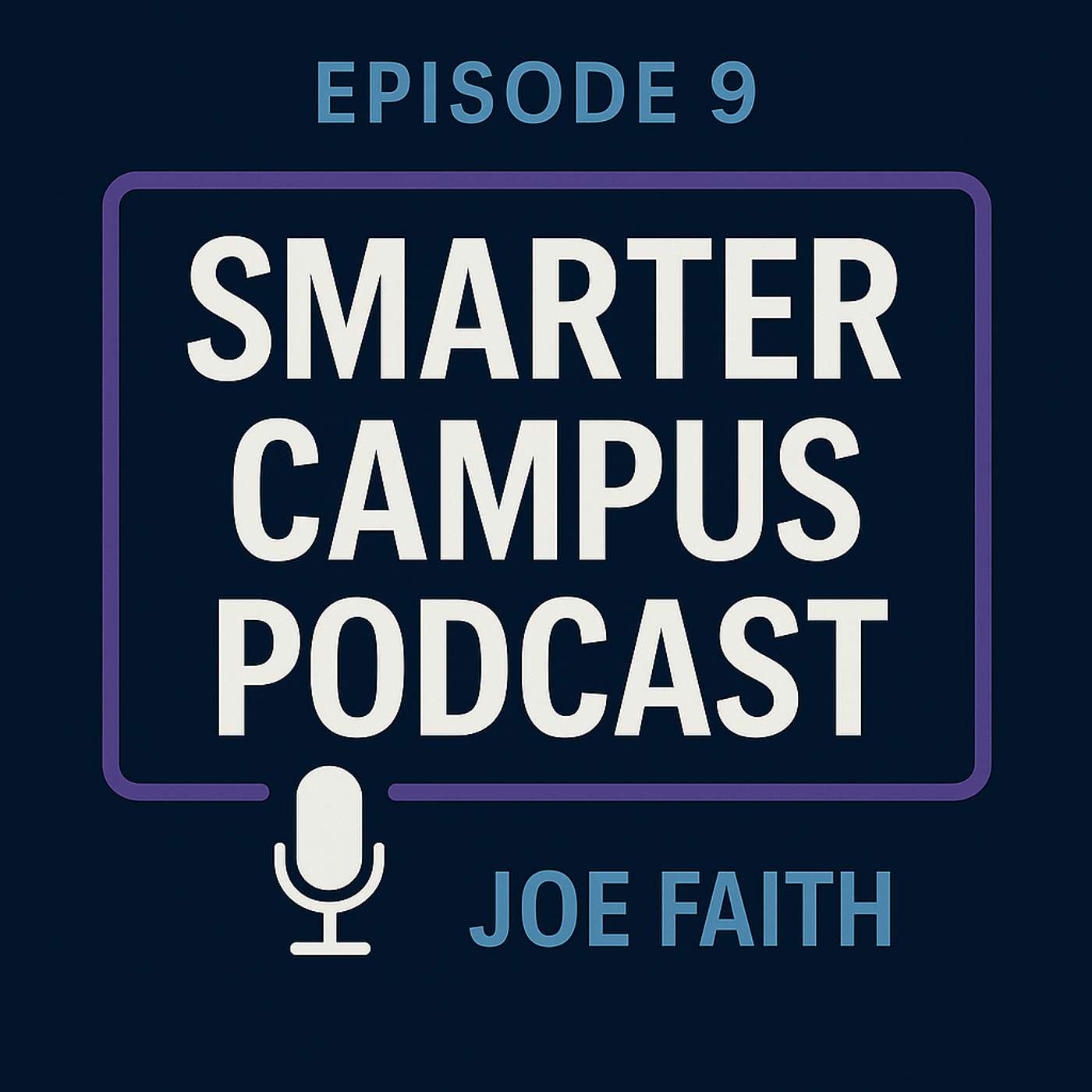 Smarter Campus Podcast