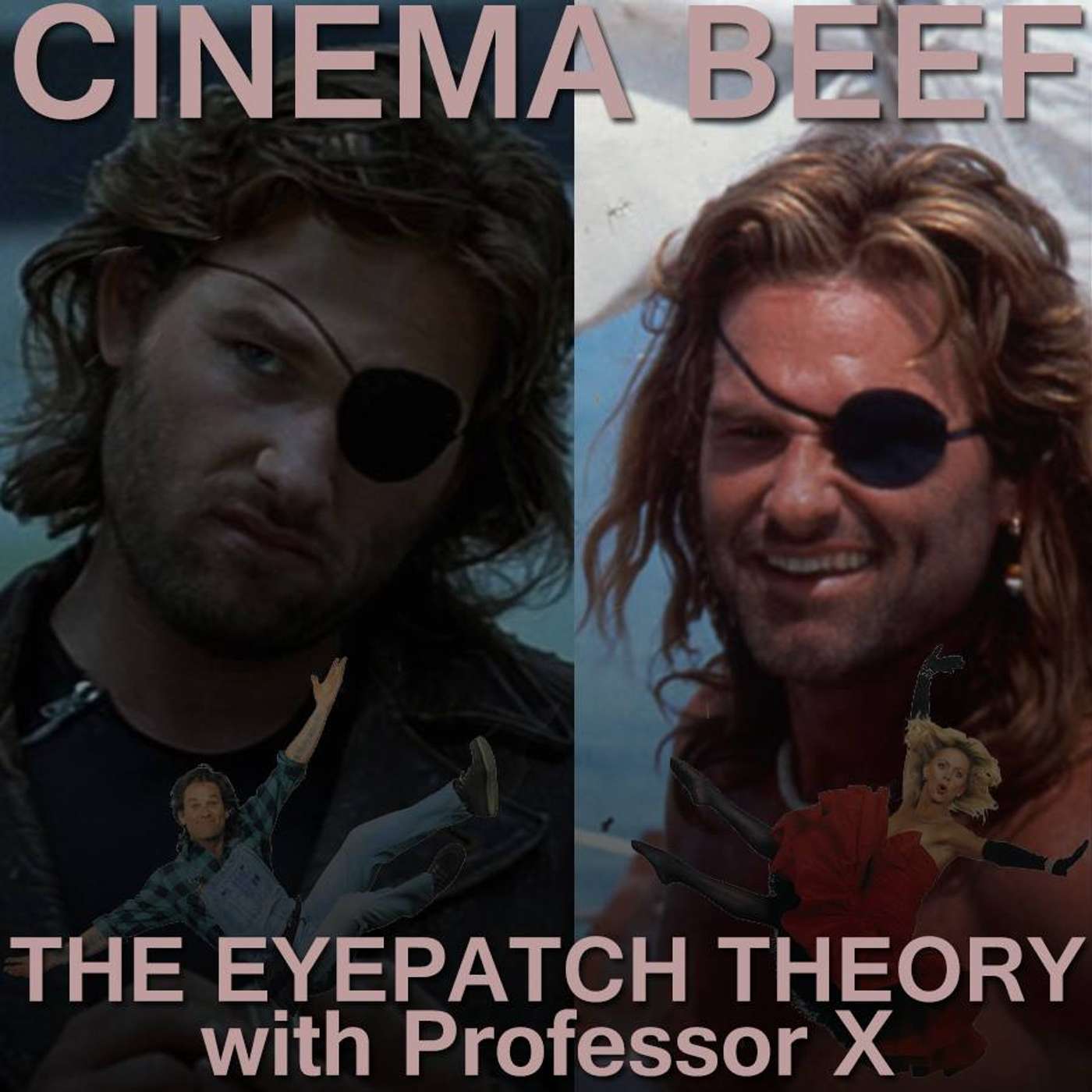 Cinema Beef Podcast : Eyepatch Theory w/ Professor X