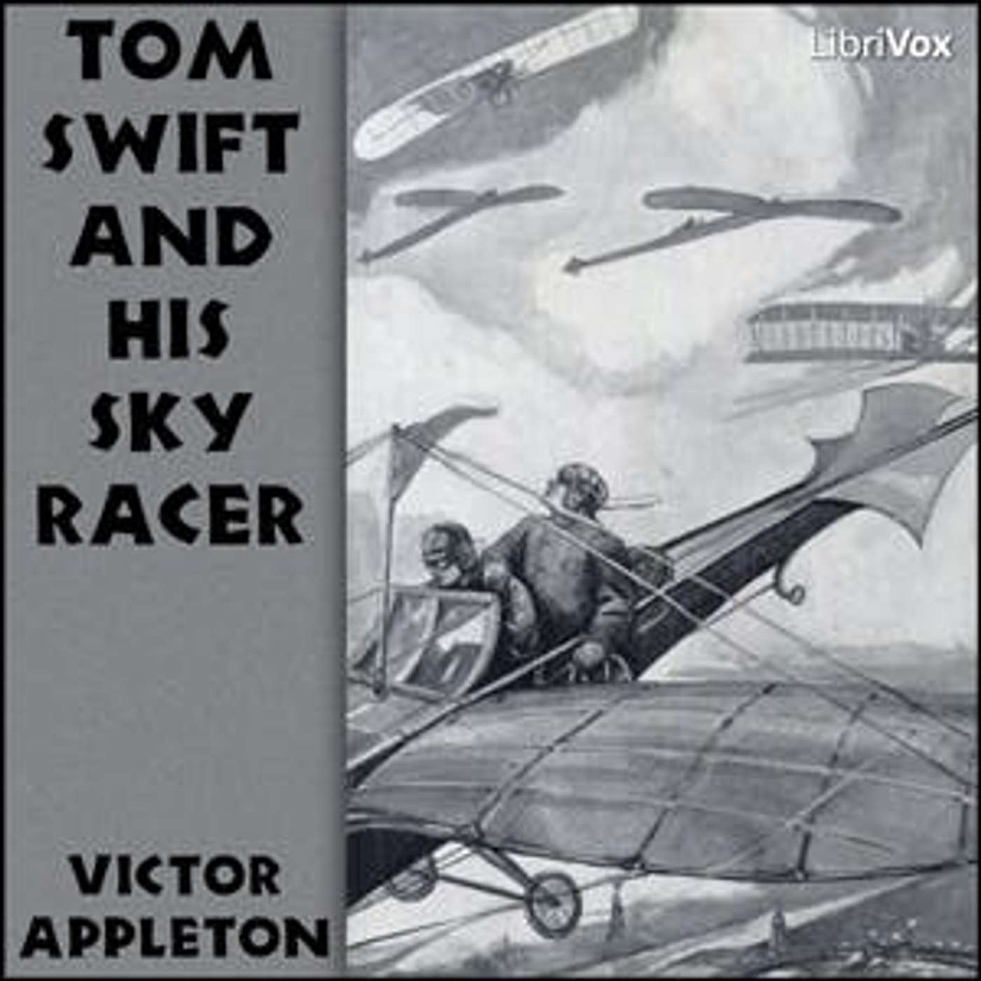 Tom Swift and His Sky Racer- Chapter 1: The Prize Offer episode artwork