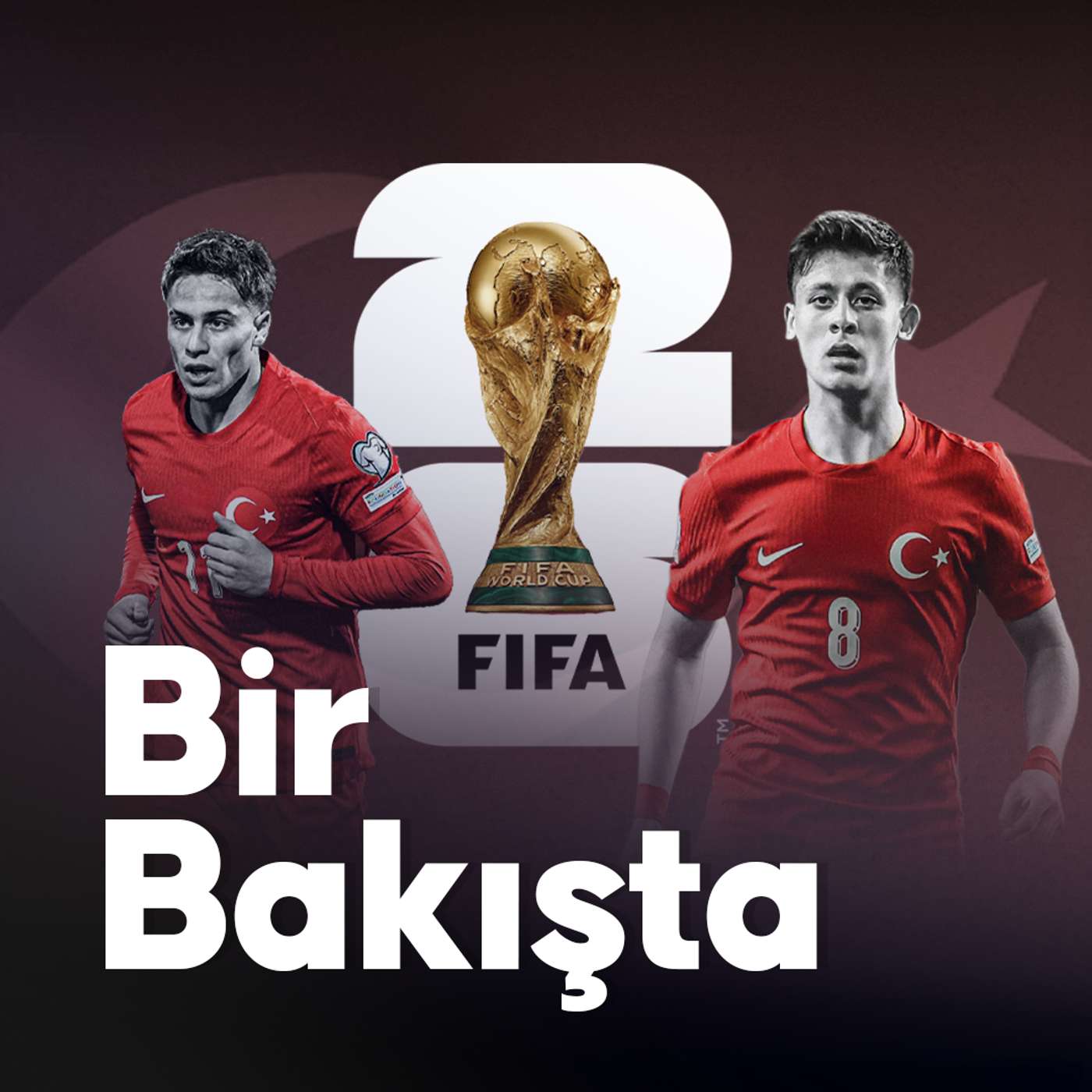 2026 FIFA Dünya Kupası’na hazırlıklar nasıl sürüyor? episode artwork