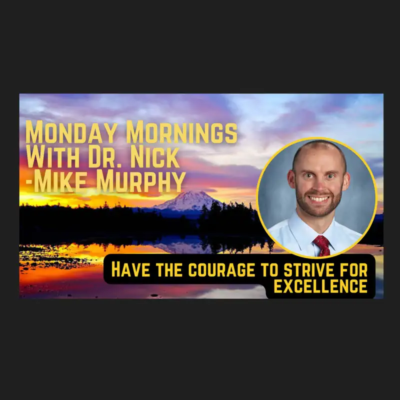 Have the Courage to Strive for Excellence