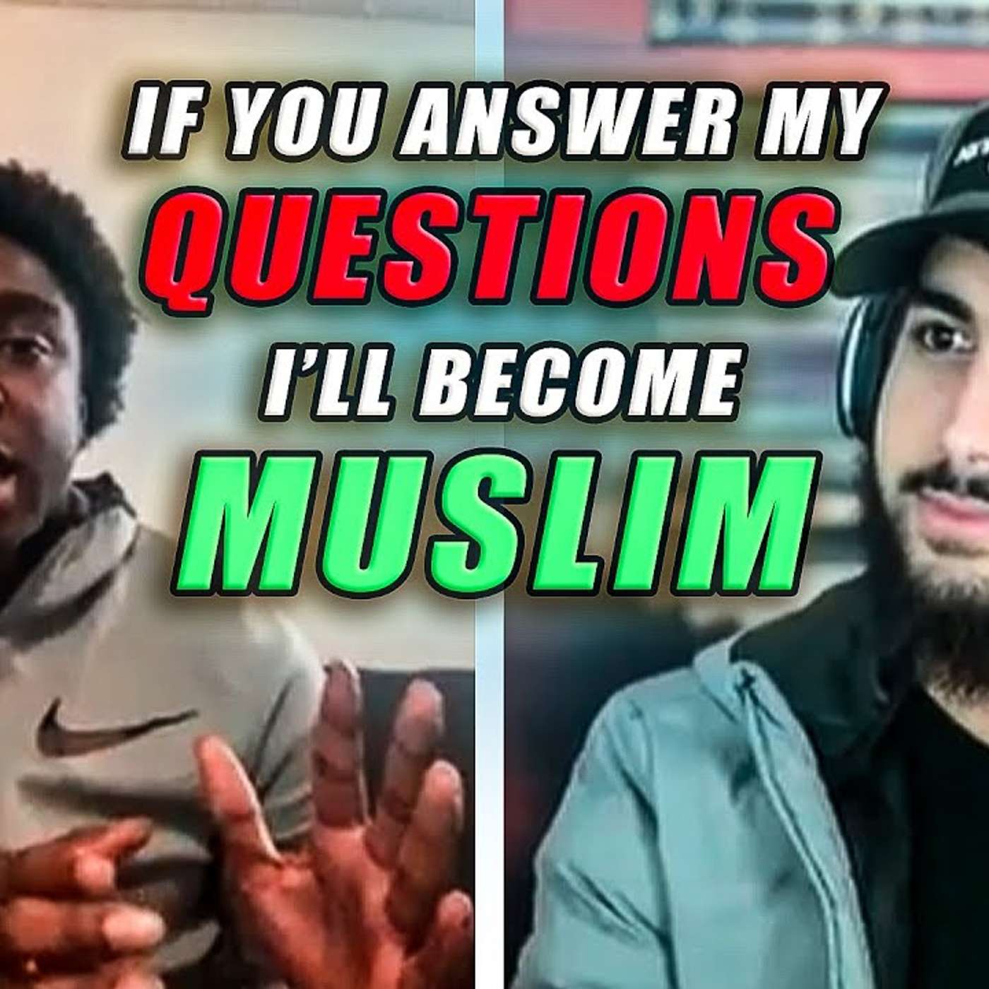 If You Answer My QUESTIONS I will Accept Islam! Muhammed Ali episode artwork