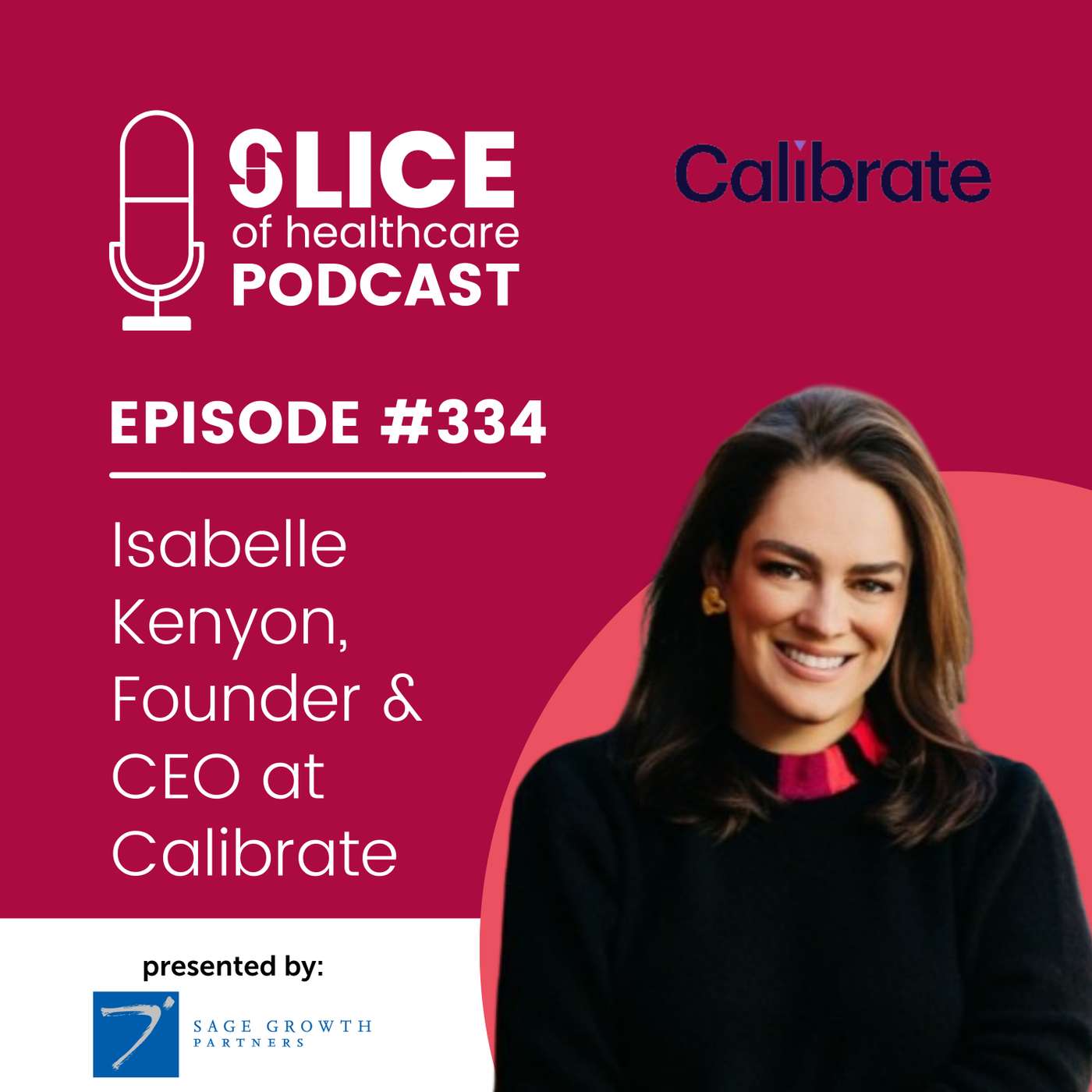#334- Isabelle Kenyon, Founder & CEO at Calibrate