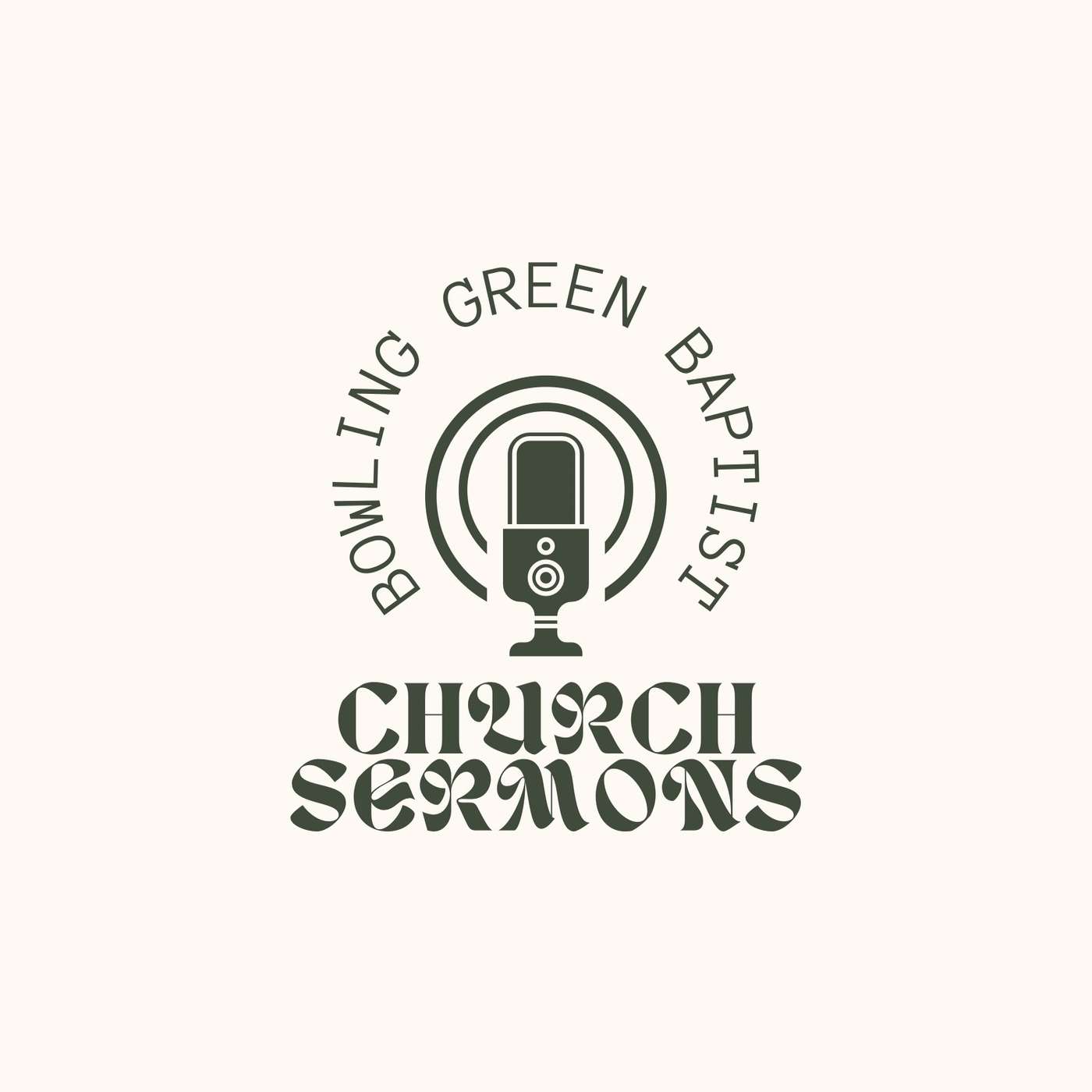 Bowling Green Baptist Church Sermons