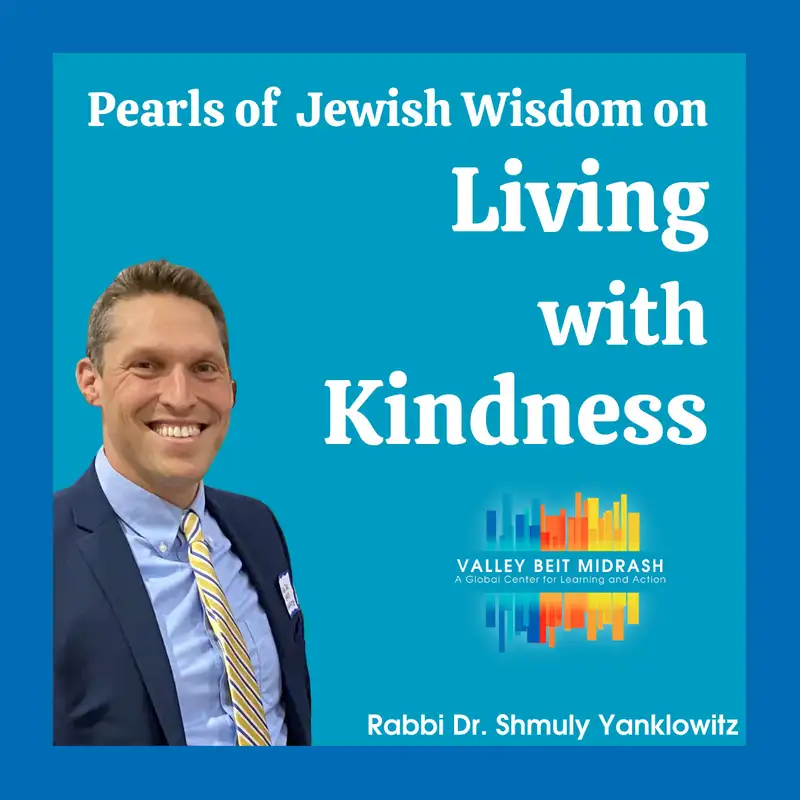 Jewish Kindness: Savlanut (Being Patient with Others)