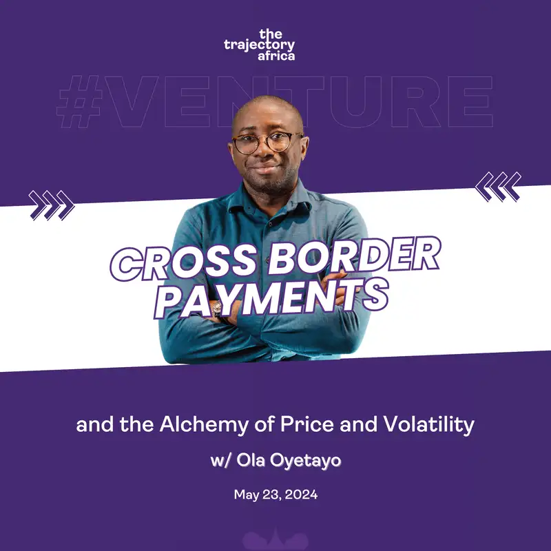 Cross Border Payments and the Alchemy of Price and Volatility