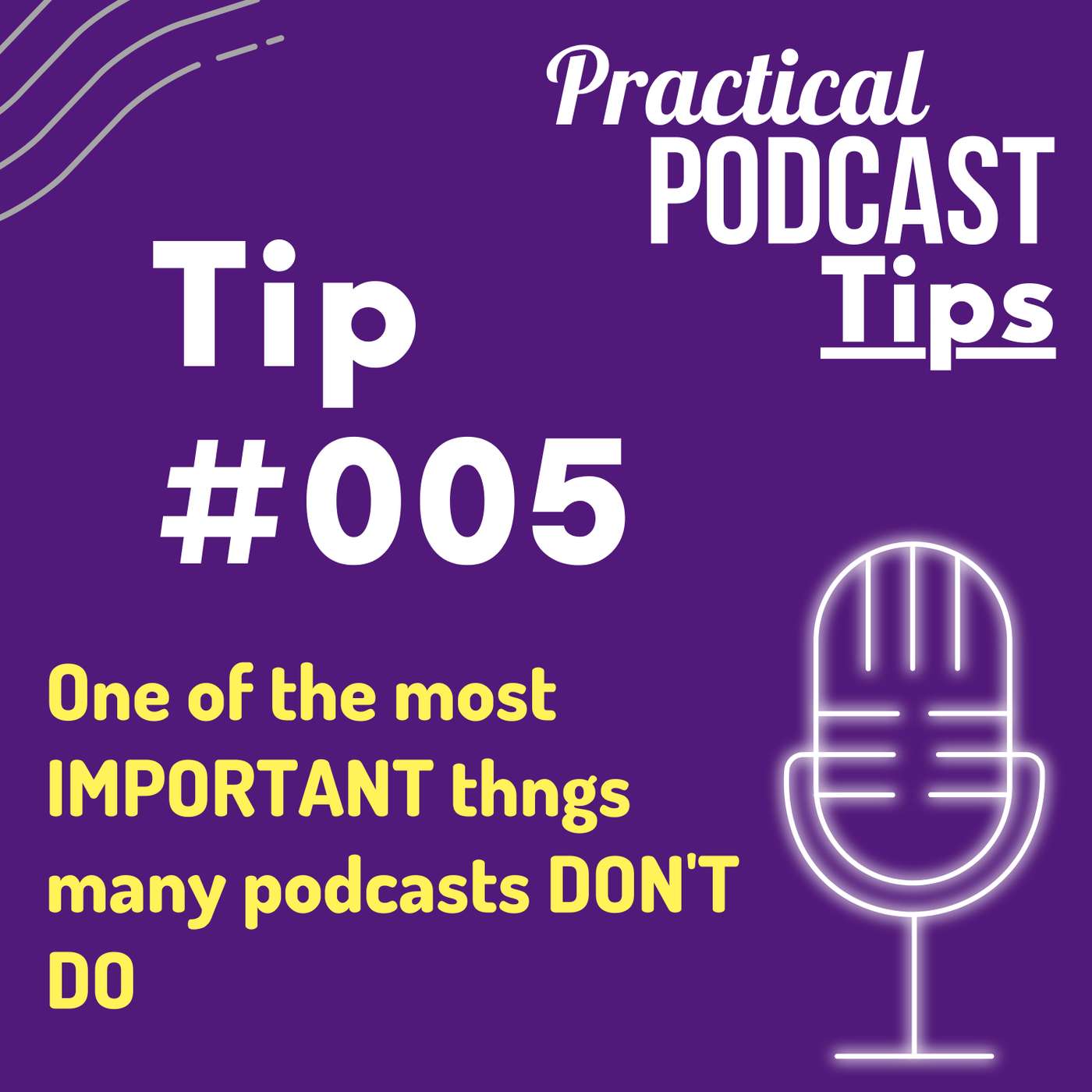 Practical Podcast Tips