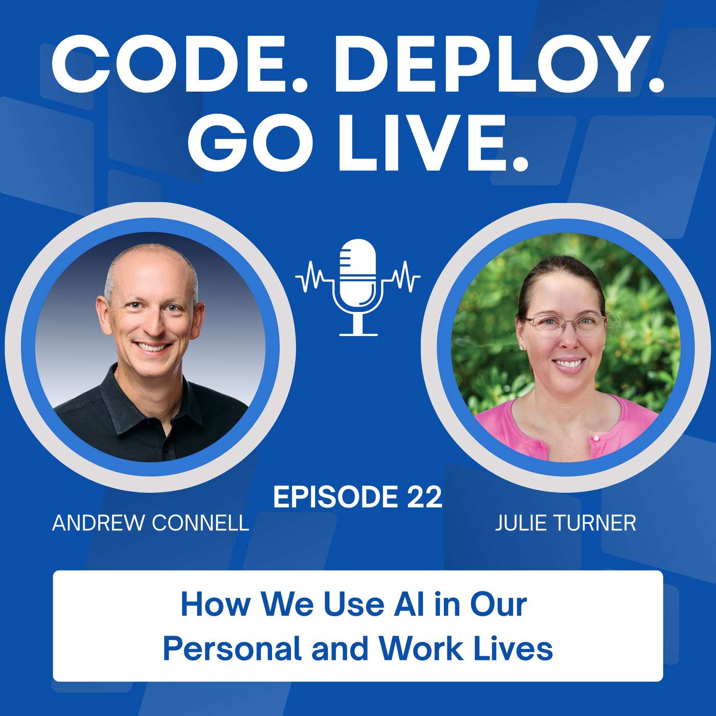 022 | How We Use AI in Our Personal and Work Lives