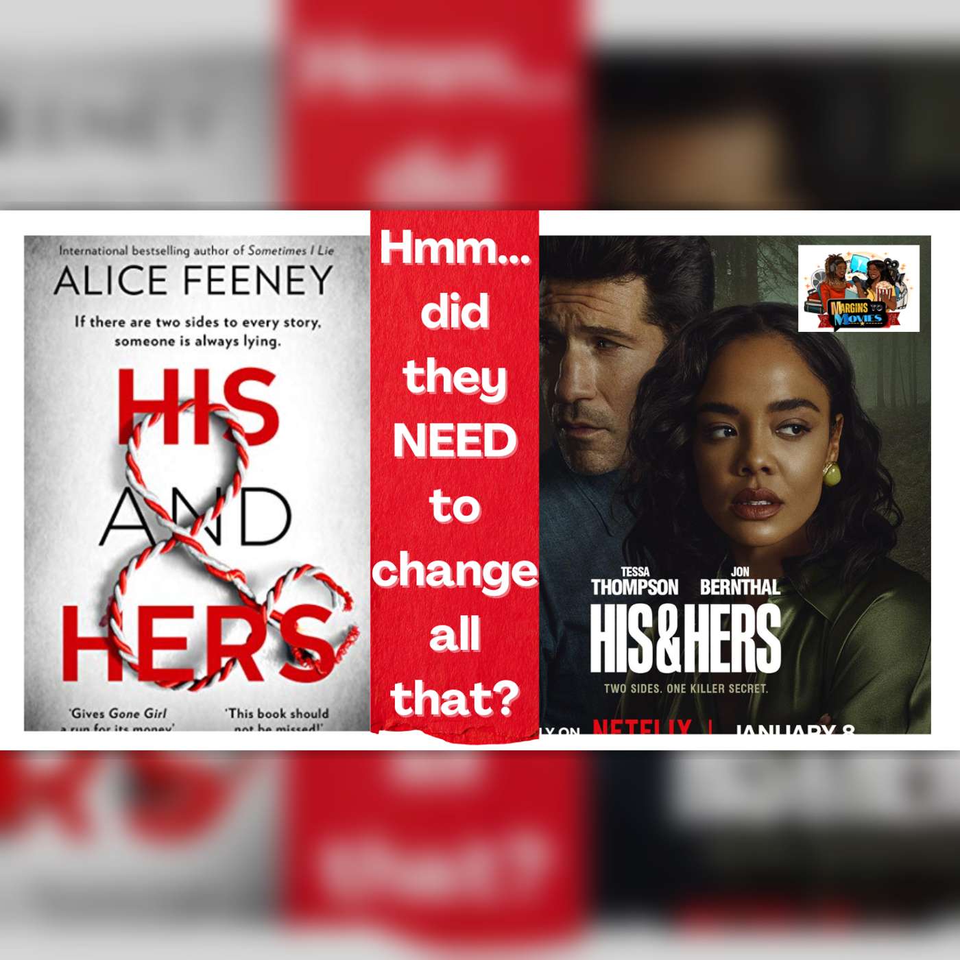 His & Hers: Did Netflix Get it Right? episode artwork