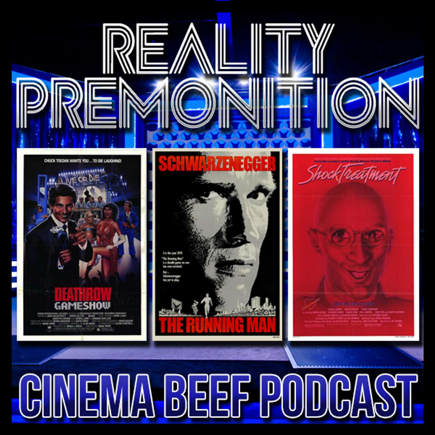 Cinema Beef Podcast #85 : Reality Premonition