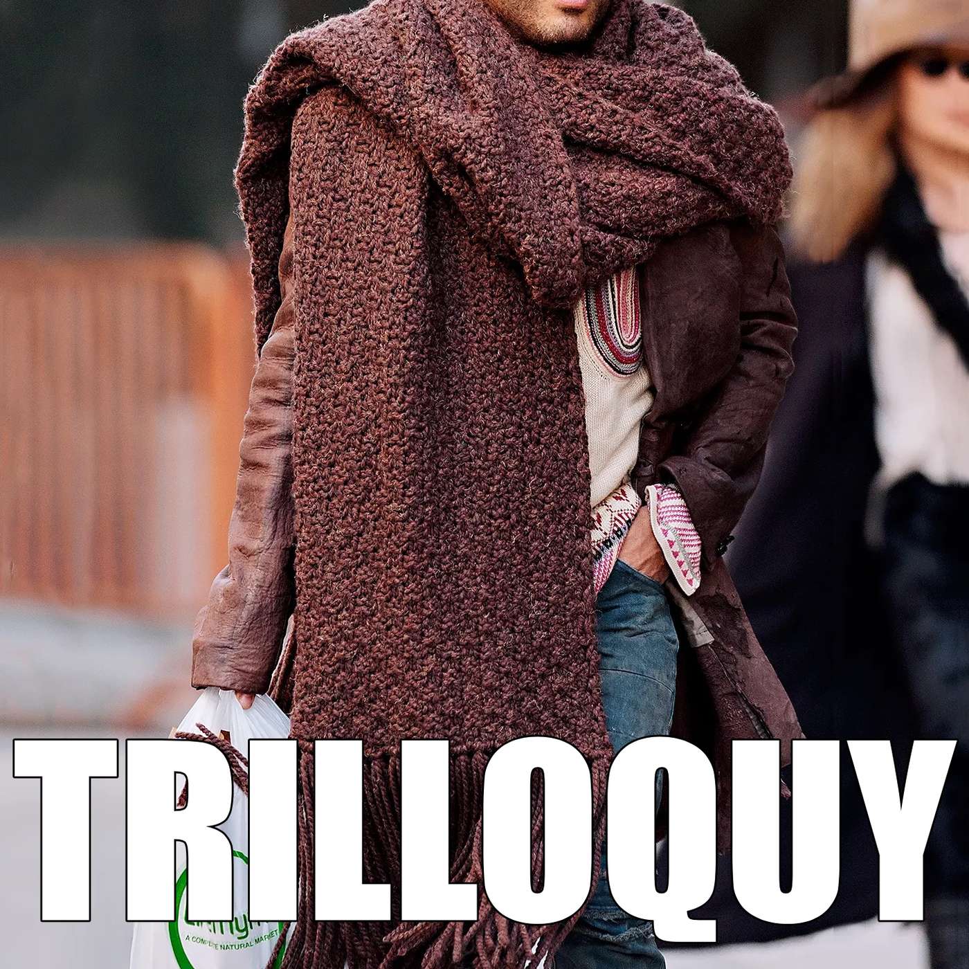 TRILLOQUY