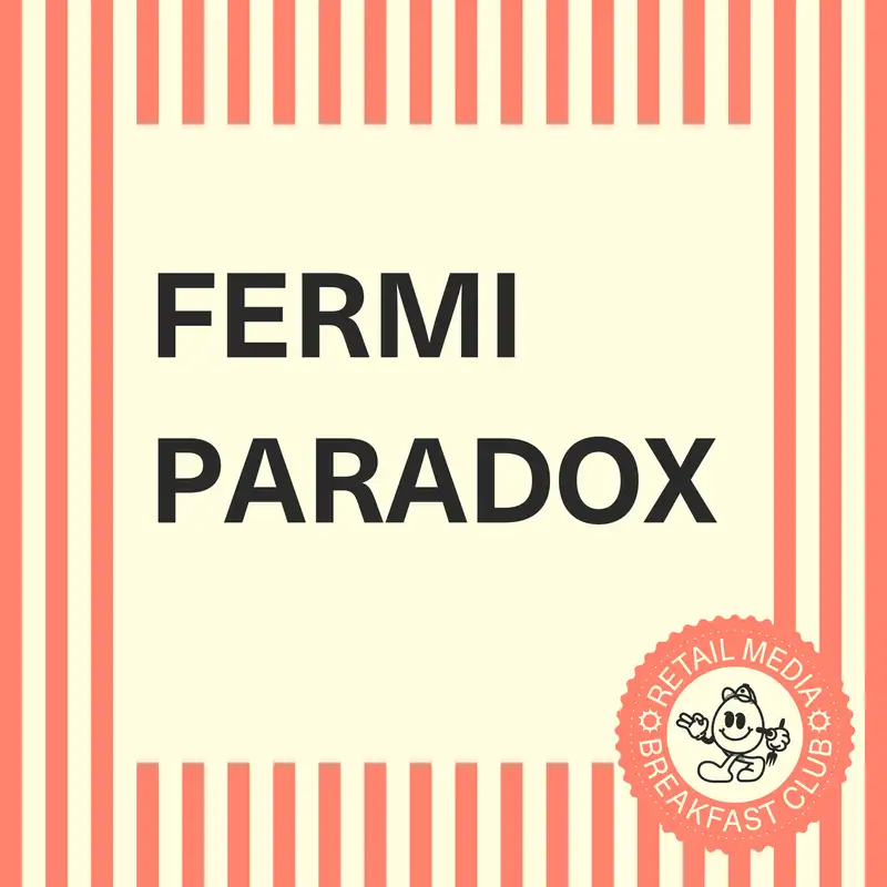 The Retail Media Fermi Paradox: Why Everyone Talks Growth… But Only Amazon & Walmart Win