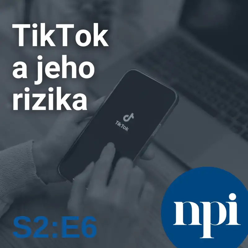 TikTok a jeho rizika | S2:E6
