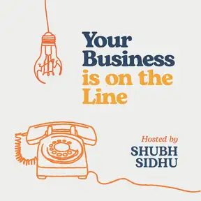 Your Business Is On The Line