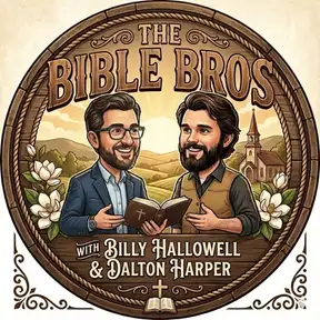 The Bible Bros Podcast