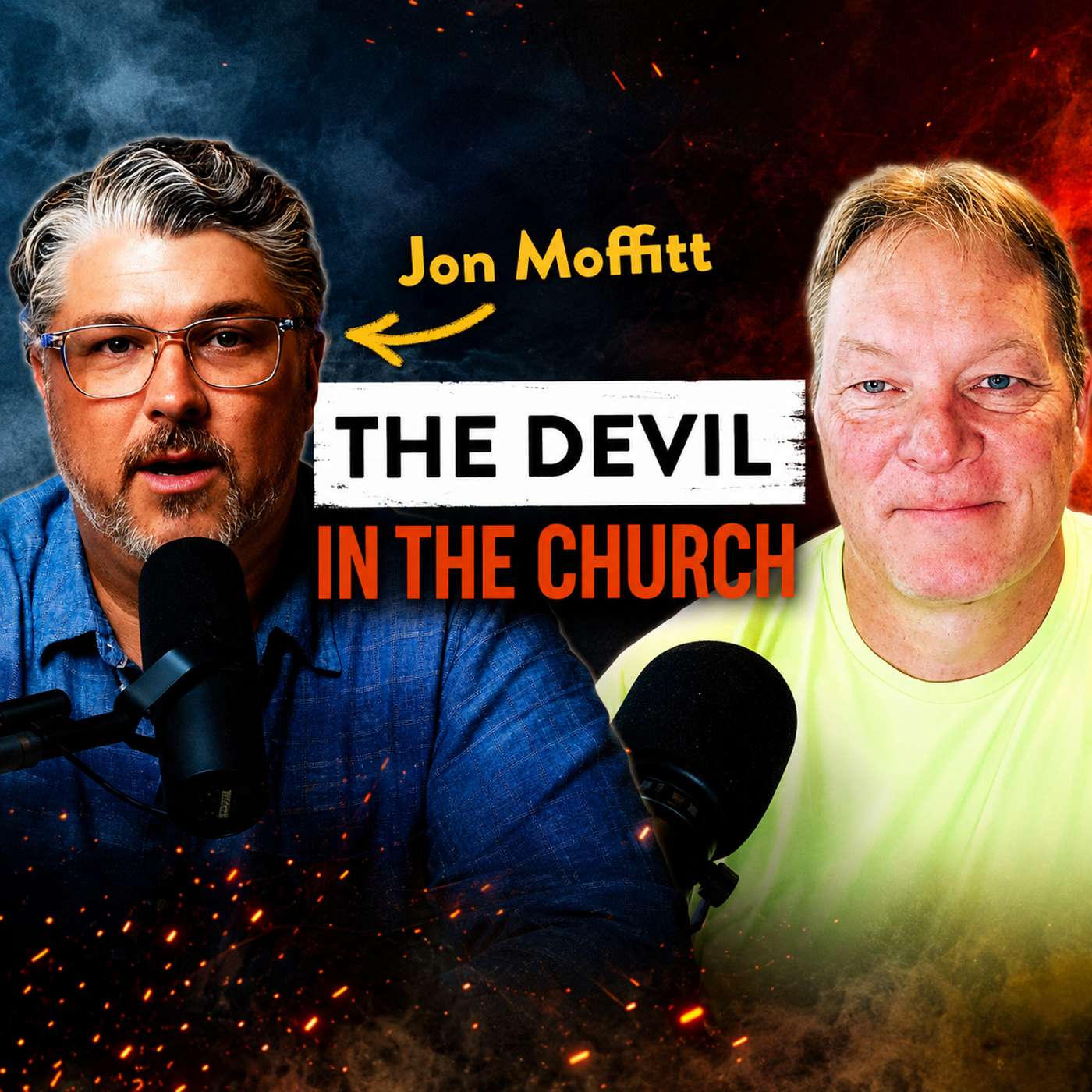 Doug Van Dorn and Jon Moffit- The Devil In the Church