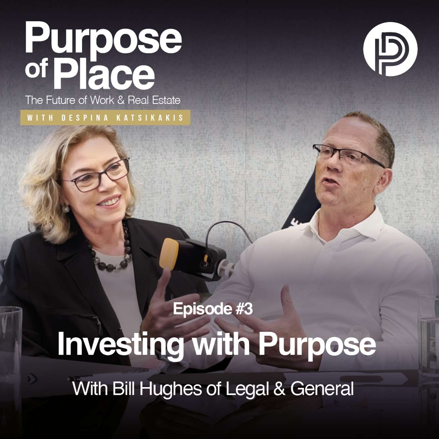Investing with Purpose with Bill Hughes of Legal & General episode artwork