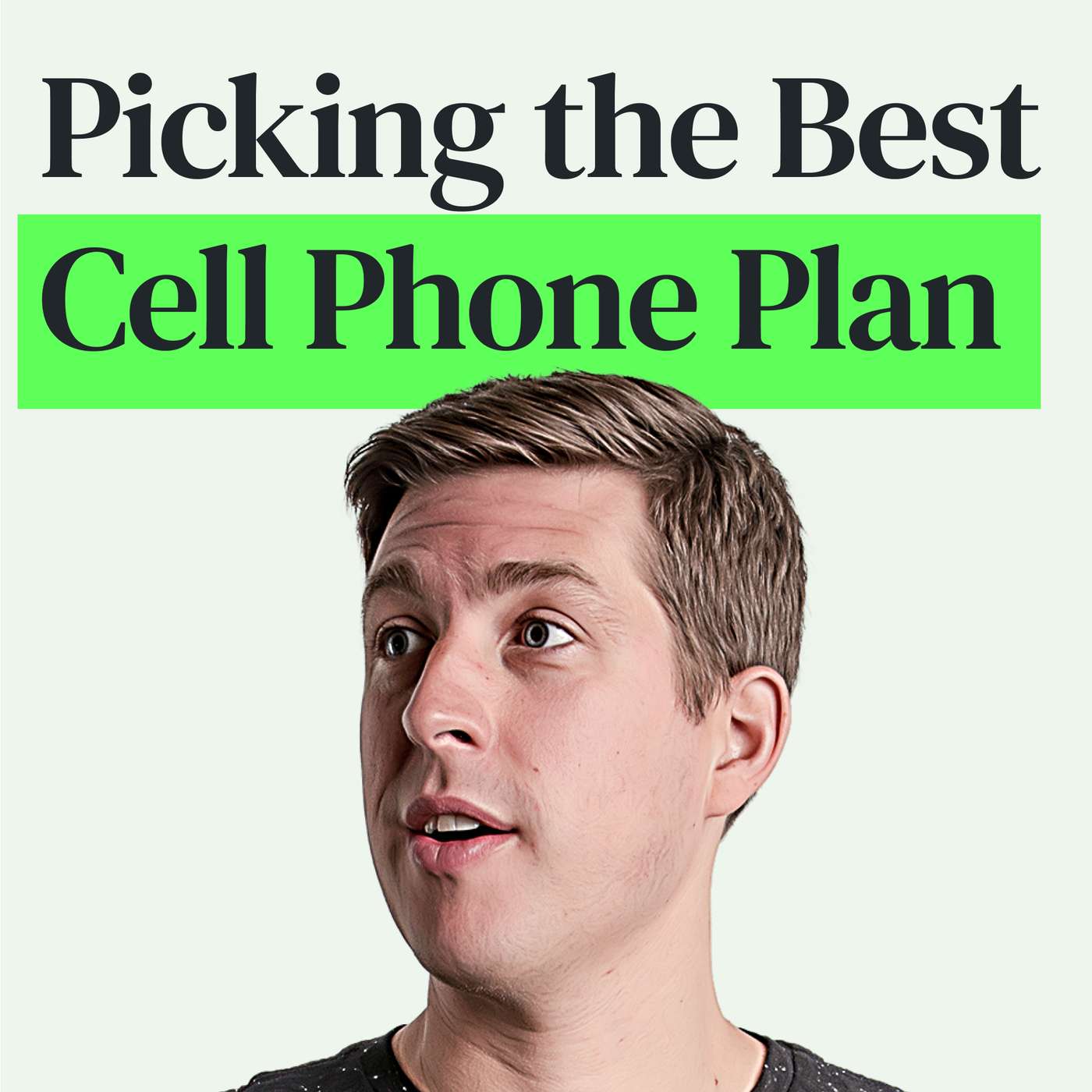 Optimizing Cell Phone Plans: The Best Carriers, Deals, Plans, Insider Pricing, Insurance and More! episode artwork