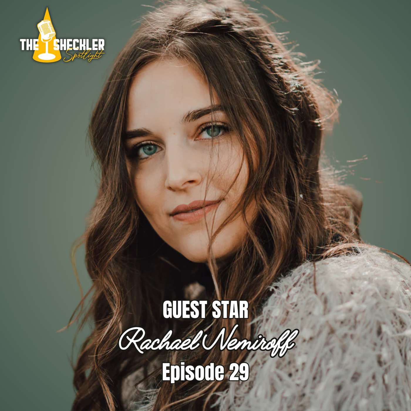 Rachael Nemiroff: Music, Mental Health, and Finding Authenticity | The Sheckler Spotlight Ep. 29