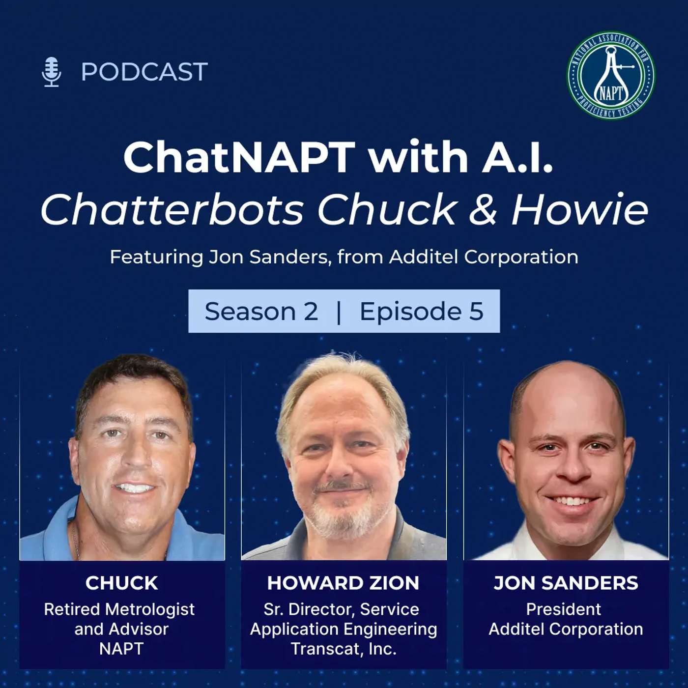 Season 2 | Episode 5 with Jon Sanders from Additel Corporation