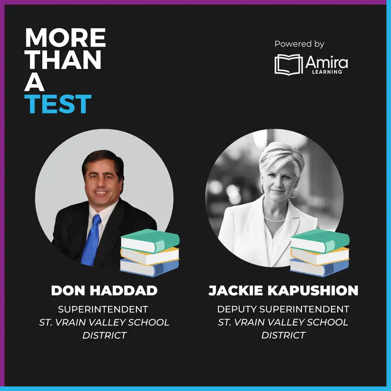 Transforming Public Schools: Don Haddad and Jackie Kapushion Discuss Their Vision