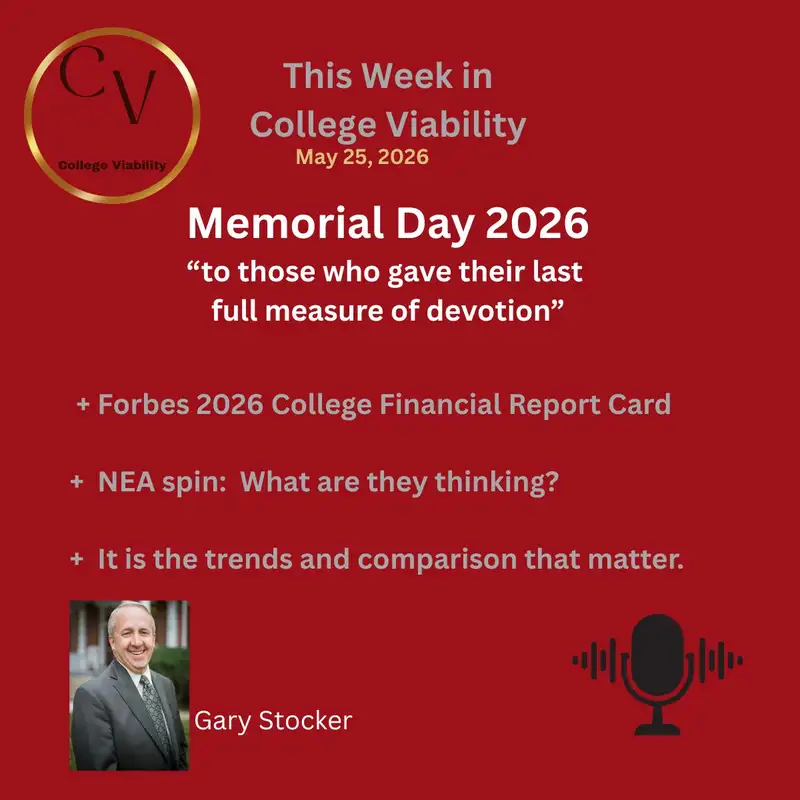 This Week In College Viability (TWICV) for Memorial Day 2026