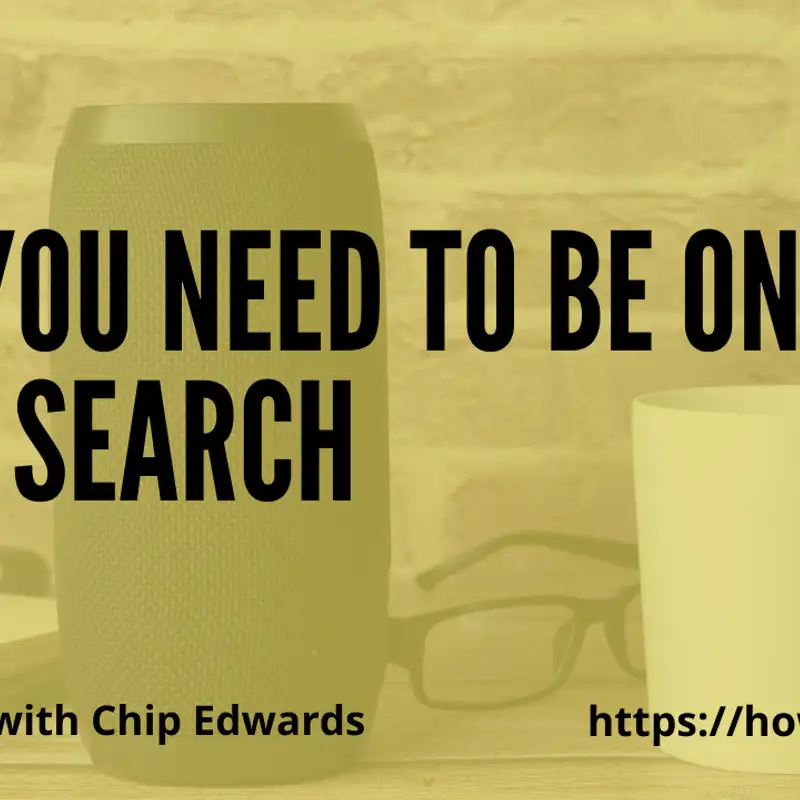 Why You Need to be on Voice Search with Chip Edwards