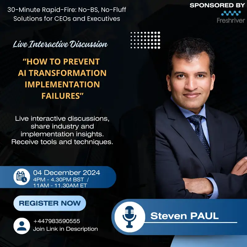 Episode 74- How to Prevent AI Transformation Failures: Key Challenges and Proven Solutions