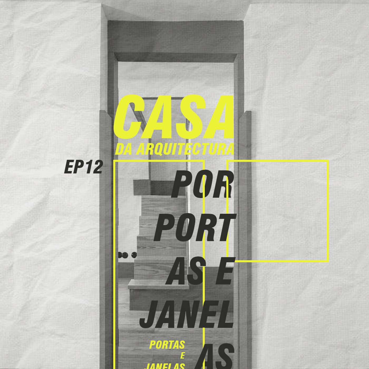 Por Portas e Janelas