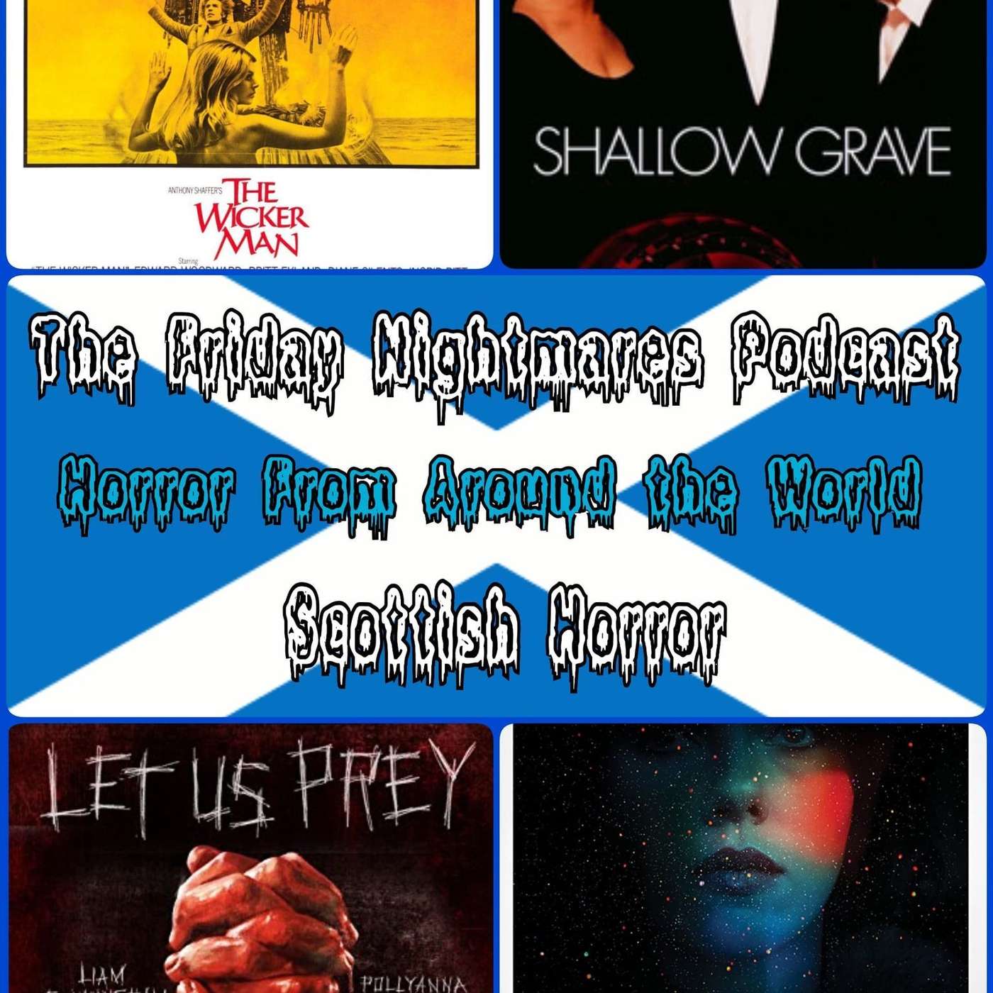 KTC Presents The Friday Nightmares Podcast: Scottish Horror episode artwork
