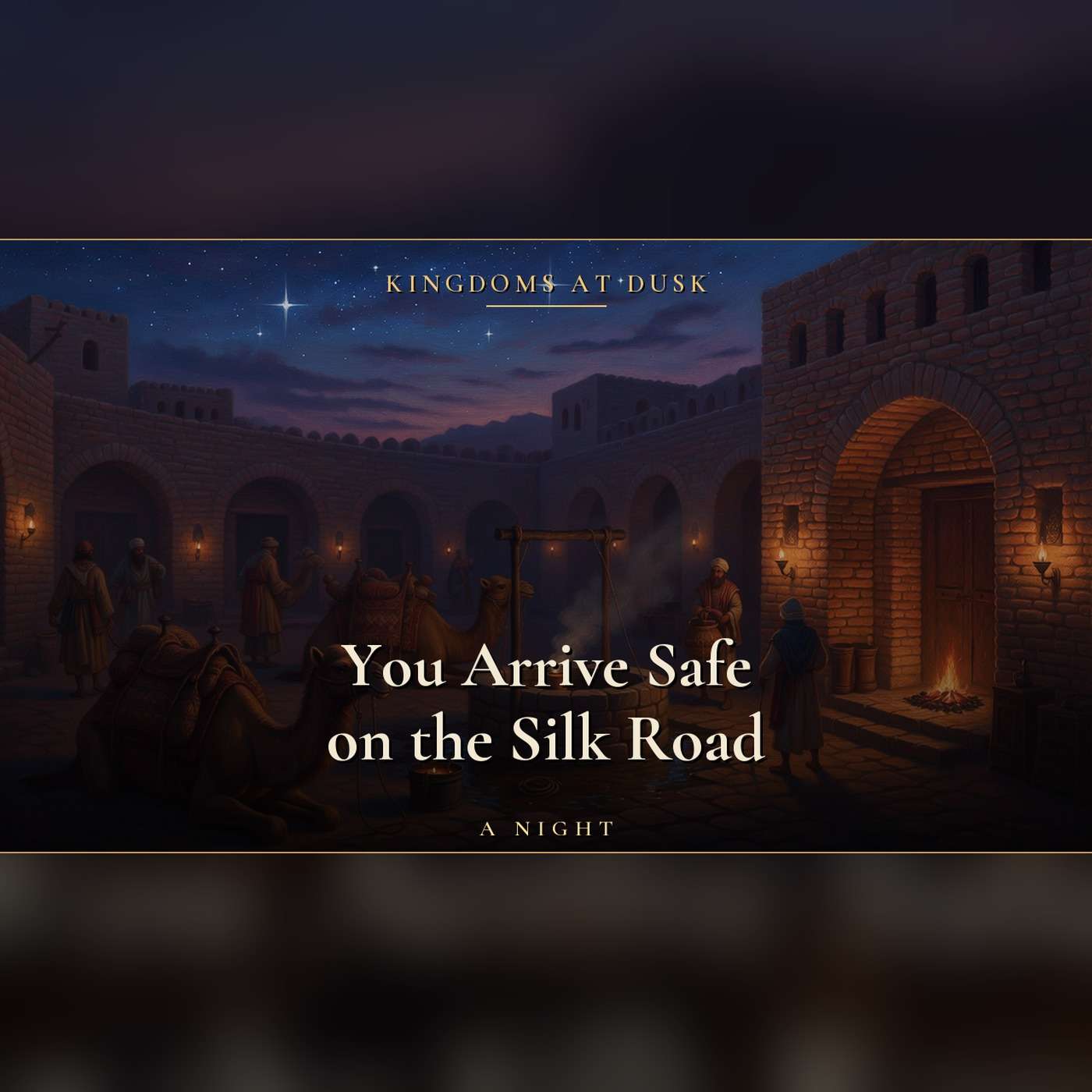 You arrive safe behind ancient walls on the Silk Road as the desert night falls | 3 Hour Sleep Story, No Mid Roll Ads episode artwork