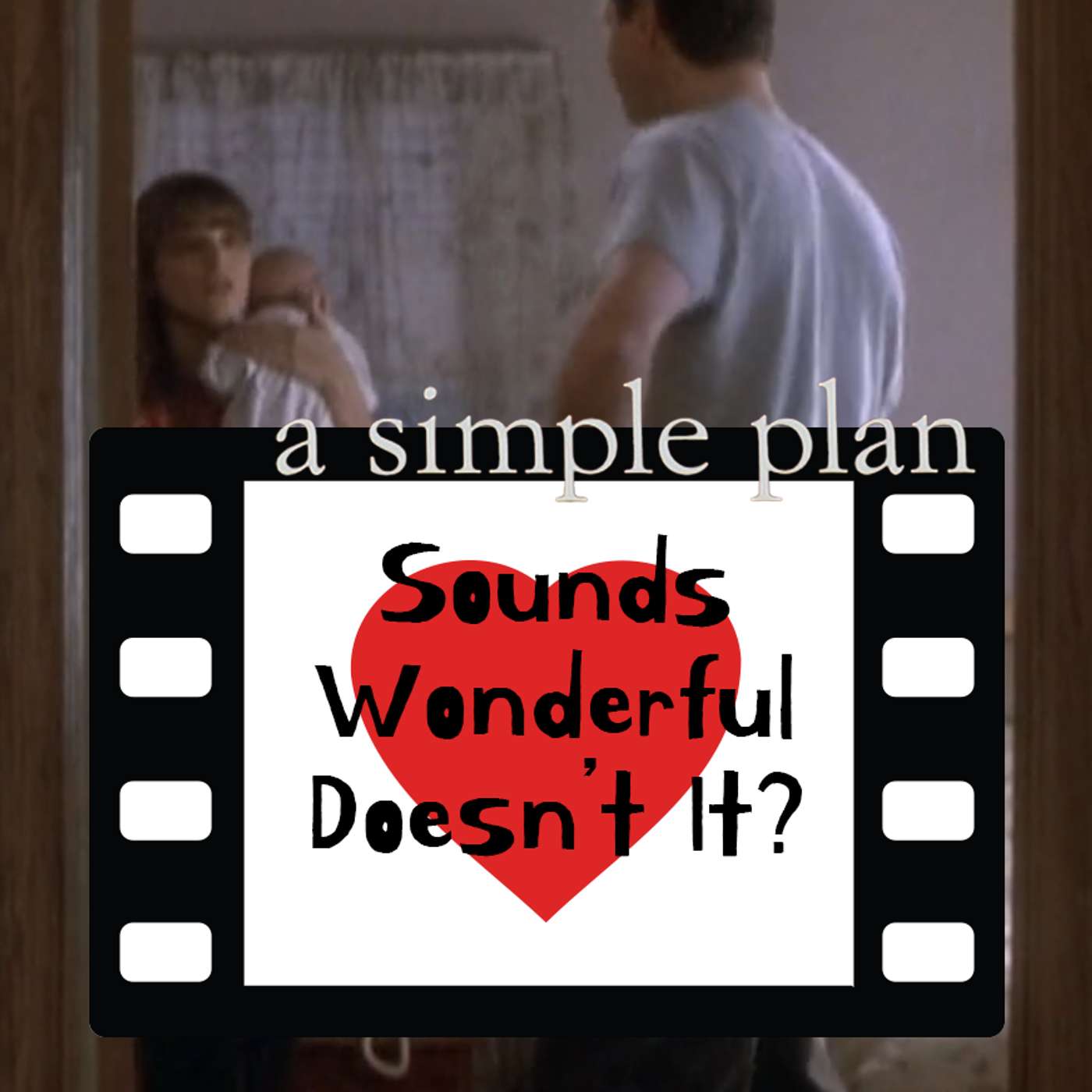 Play Sounds Wonderful Doesn't It – A Simple Plan
