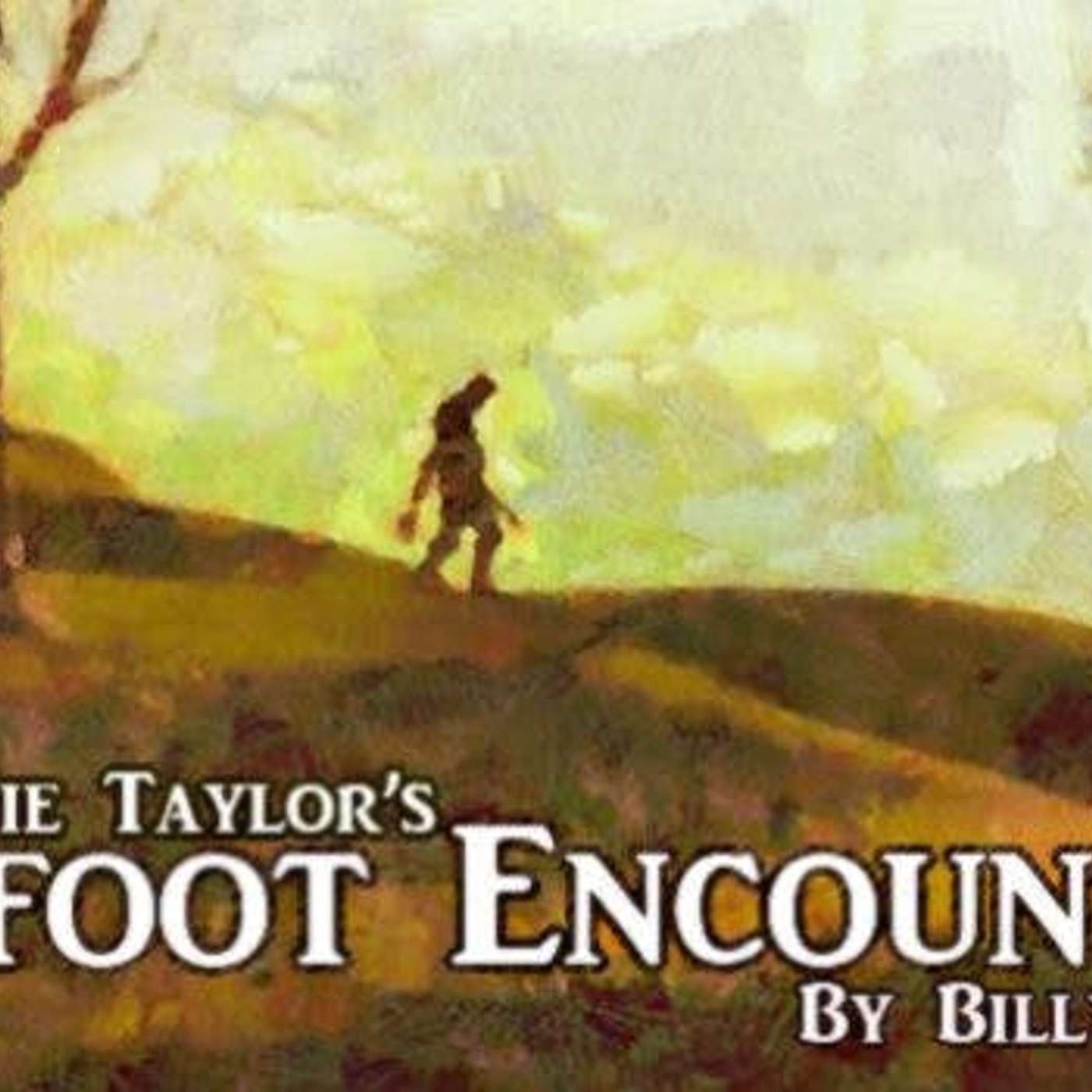Lonnie Taylor’s Bigfoot Encounter episode artwork