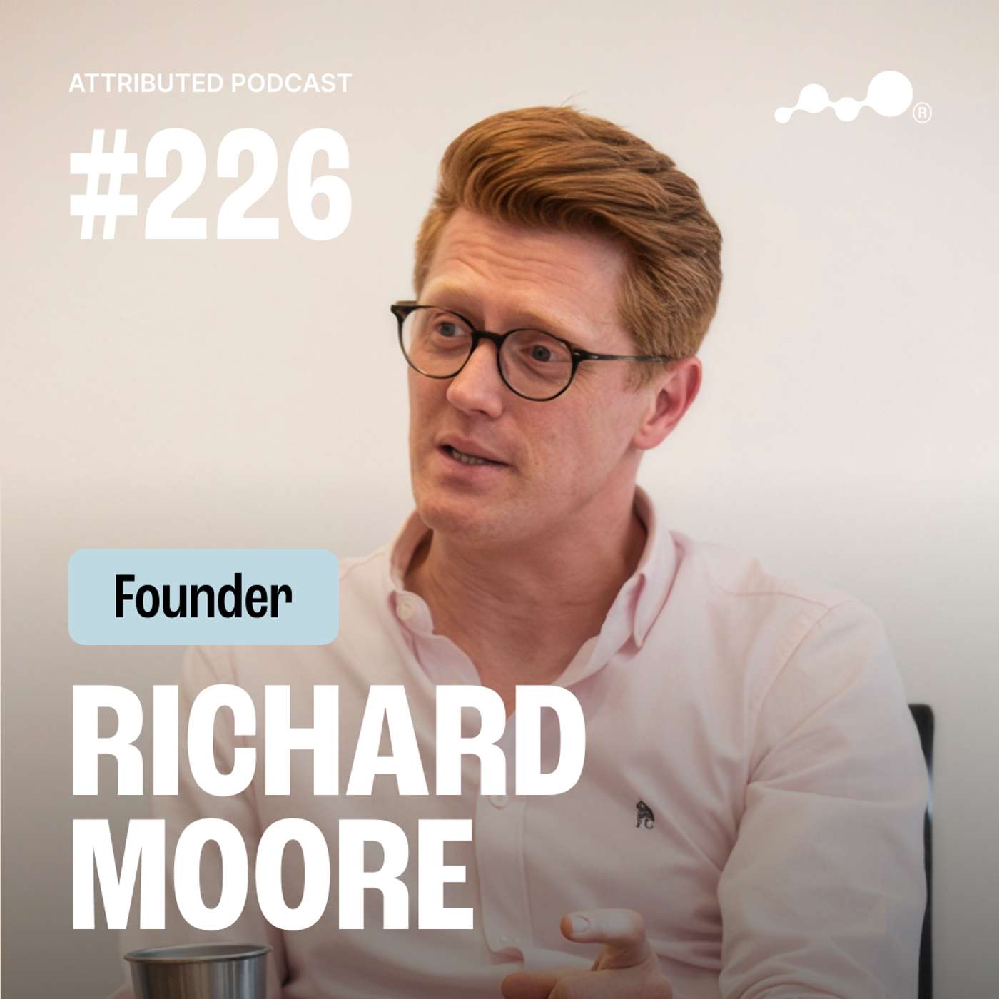 From LinkedIn Attention to Pipeline: 5 Steps That Convert | Richard Moore