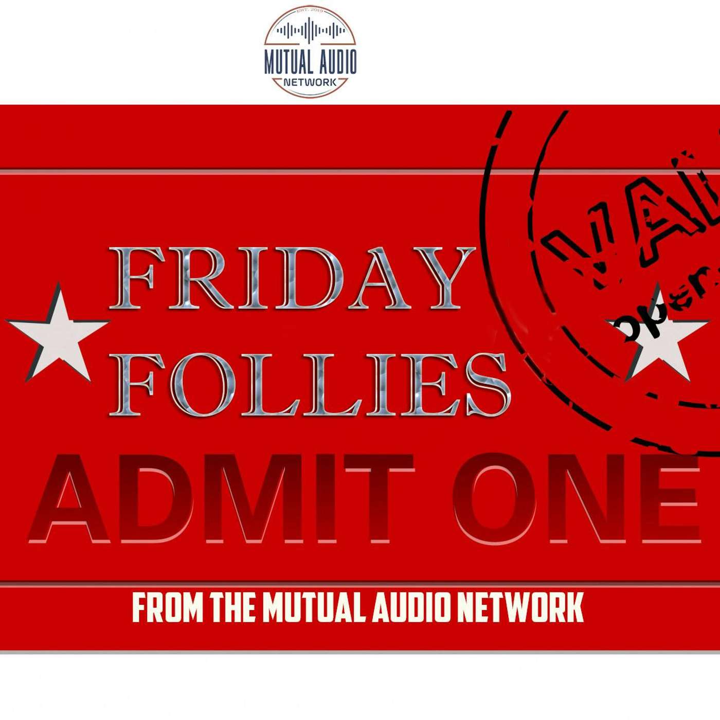 Friday Follies Presents for April 5th 2019 episode artwork