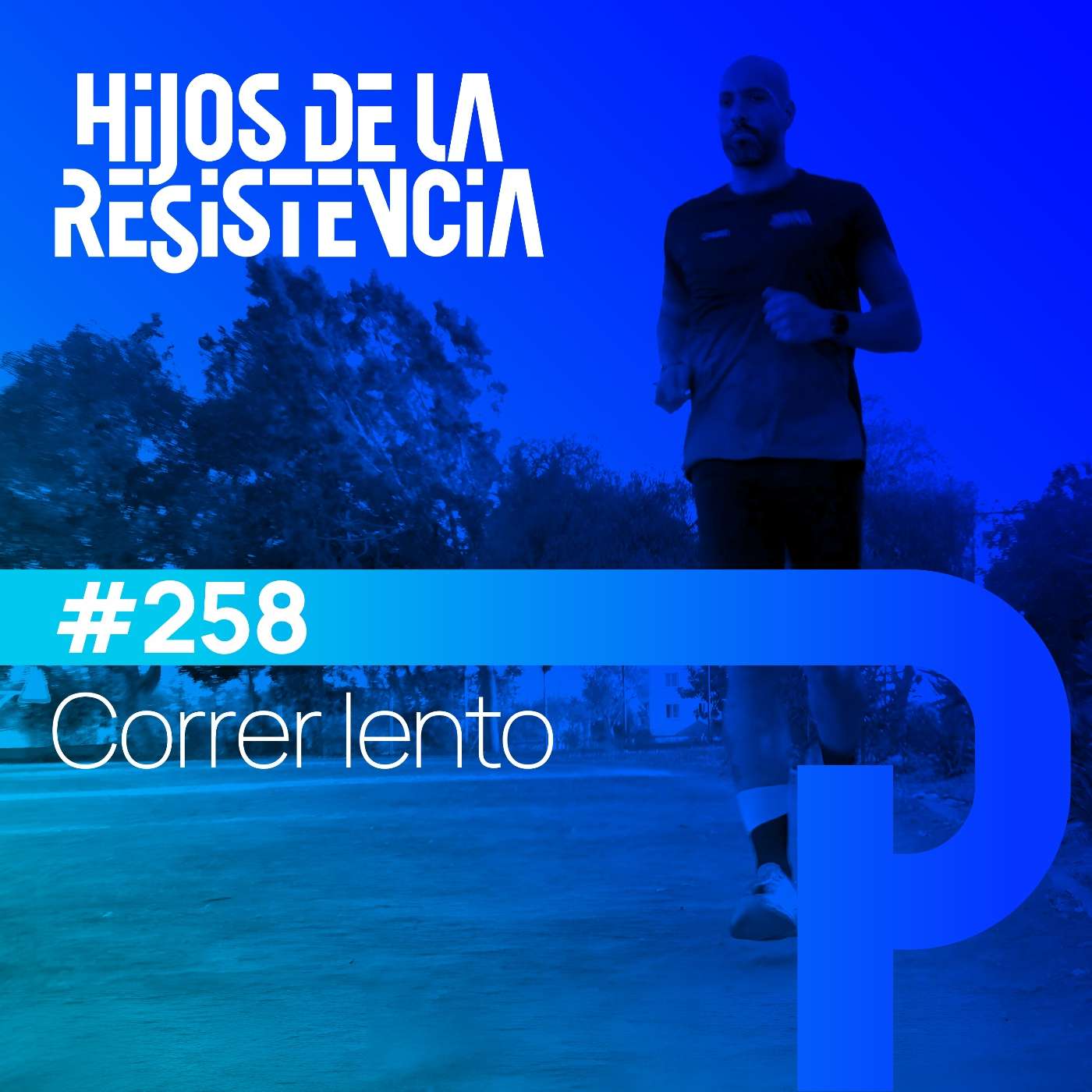 #258 Correr lento para correr rápido