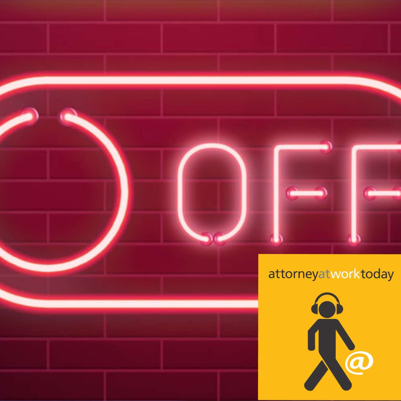5 Ways to Leave Your Lawyer at Work episode artwork